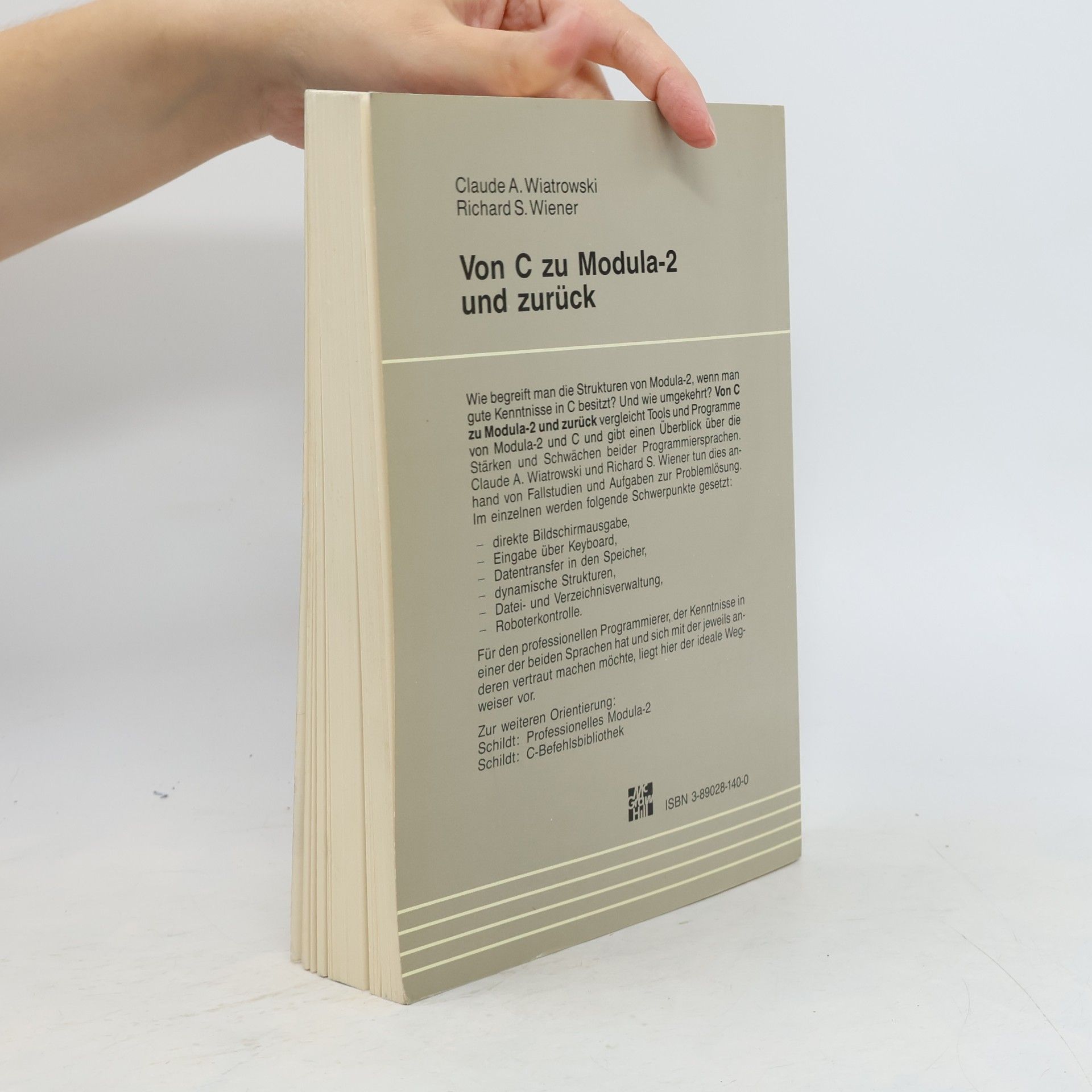 Claude A. Wiatrowski Von C zu Modula-2 und zurück