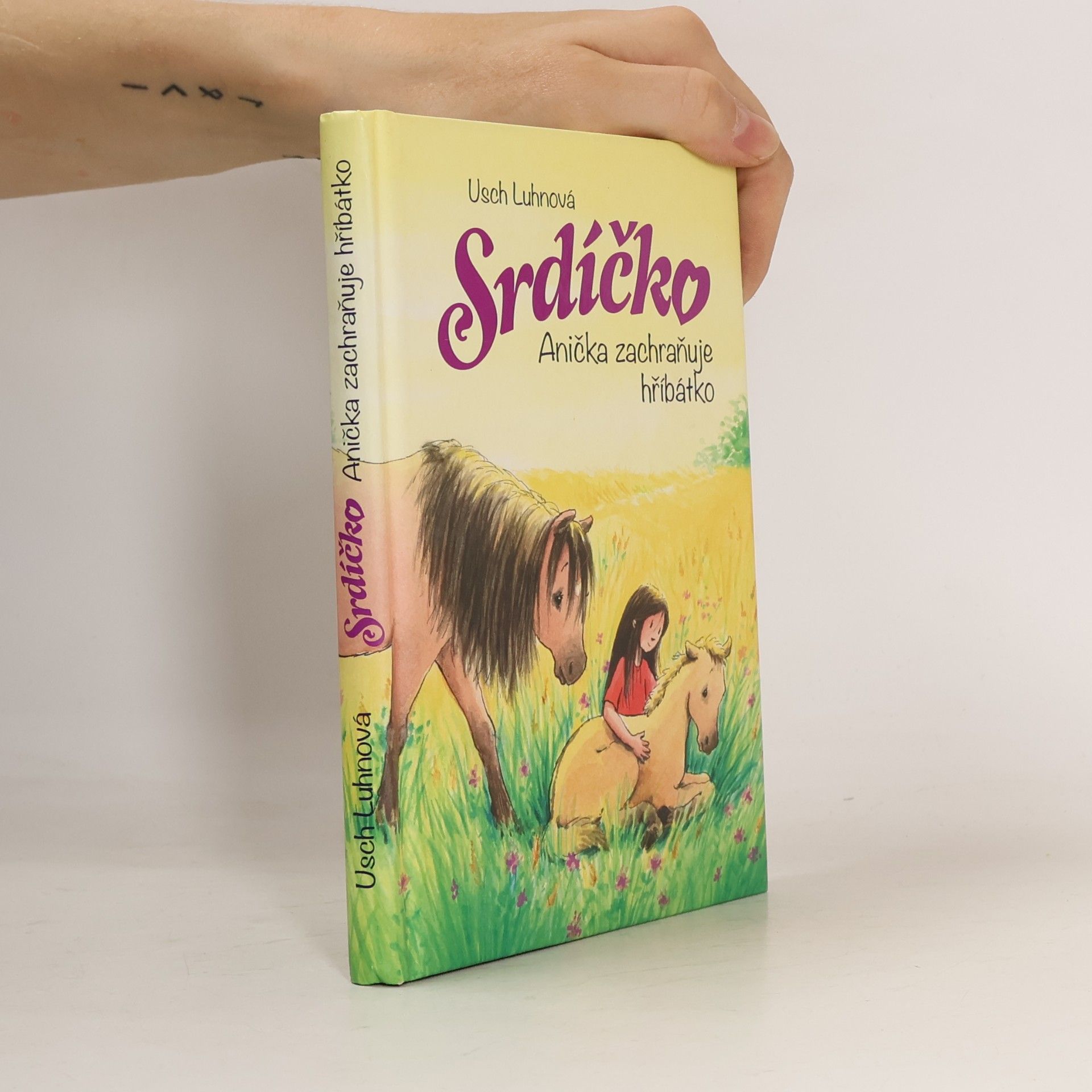 Usch Luhn Srdíčko - Anička zachraňuje hříbátko
