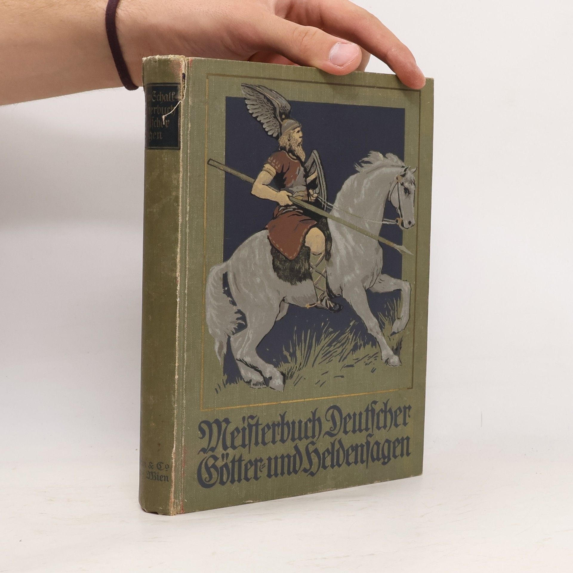 Gustav Schalk Meisterbuch deutscher Götter und Heldensagen