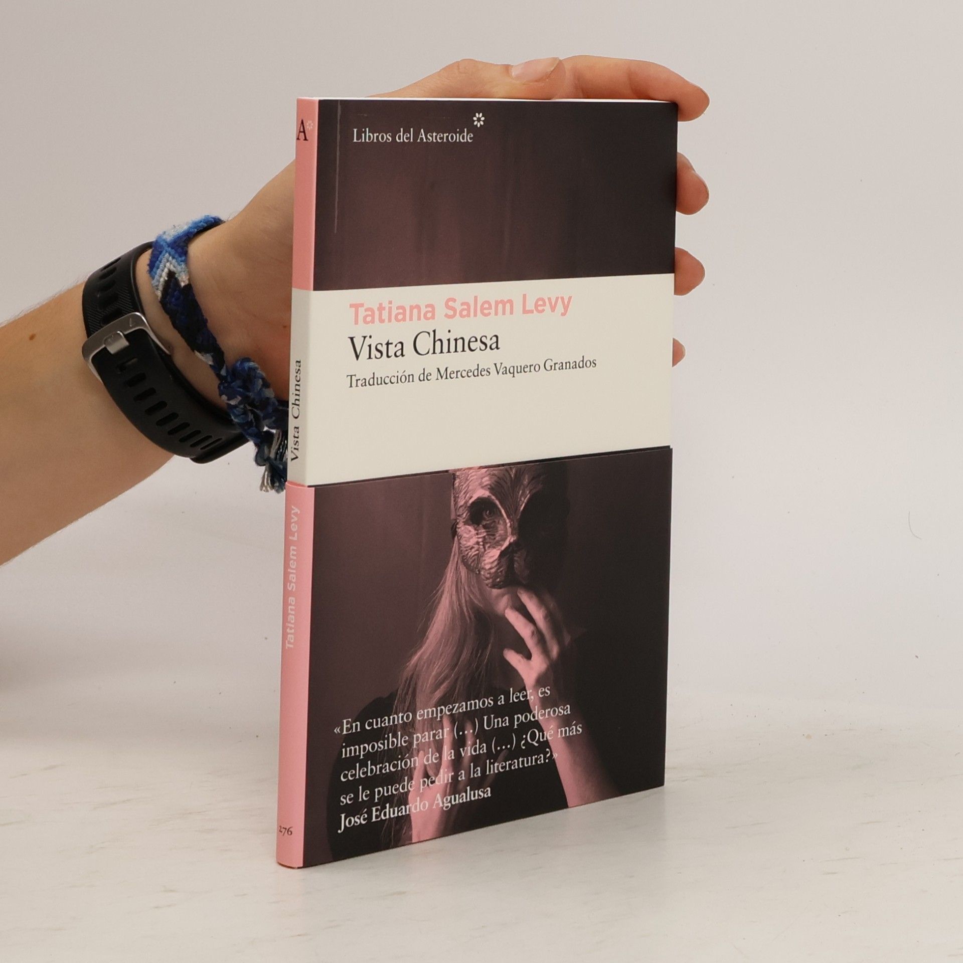 Tatiana Salem Levy Libros del Asteroide - 276: Vista Chinesa