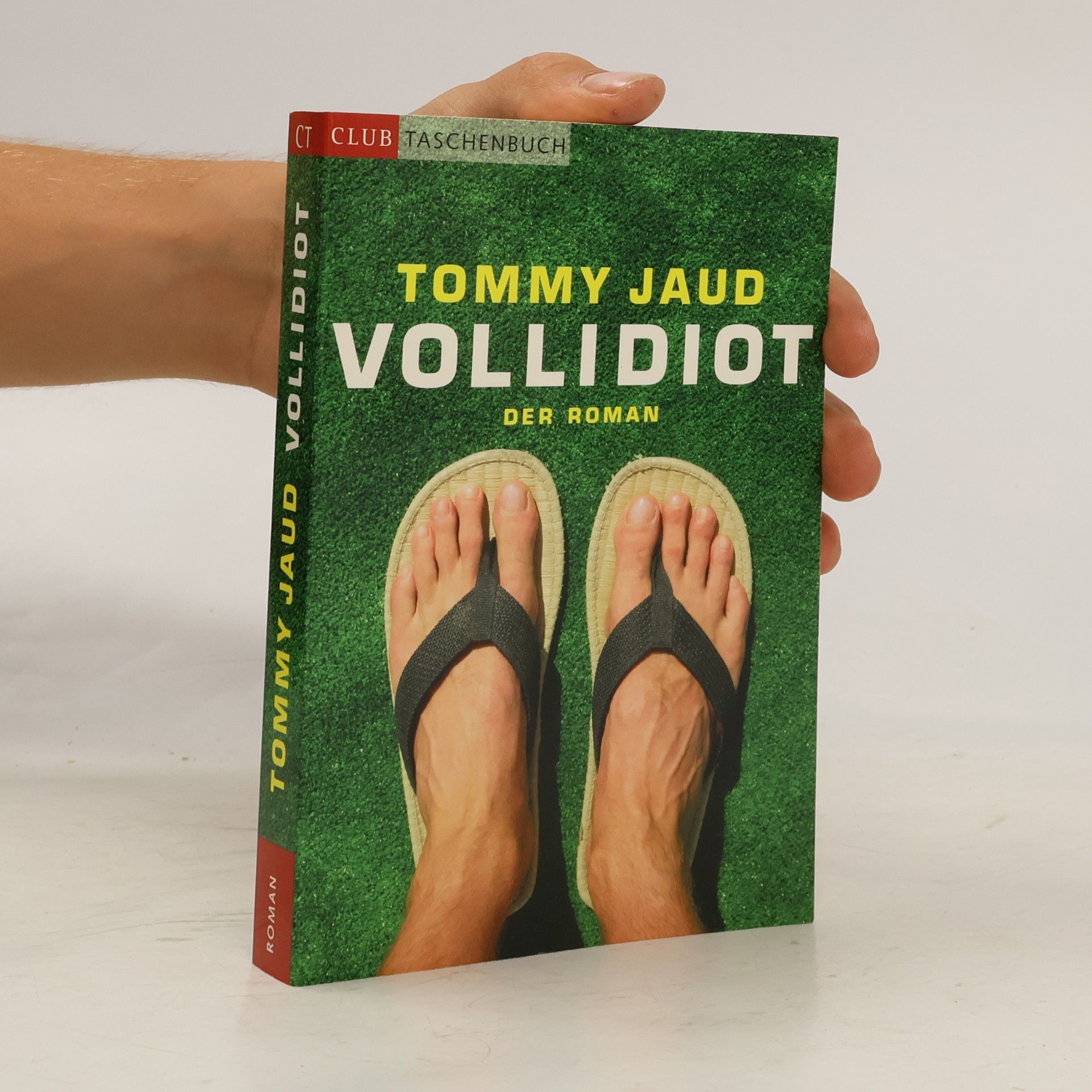 Tommy Jaud Vollidiot