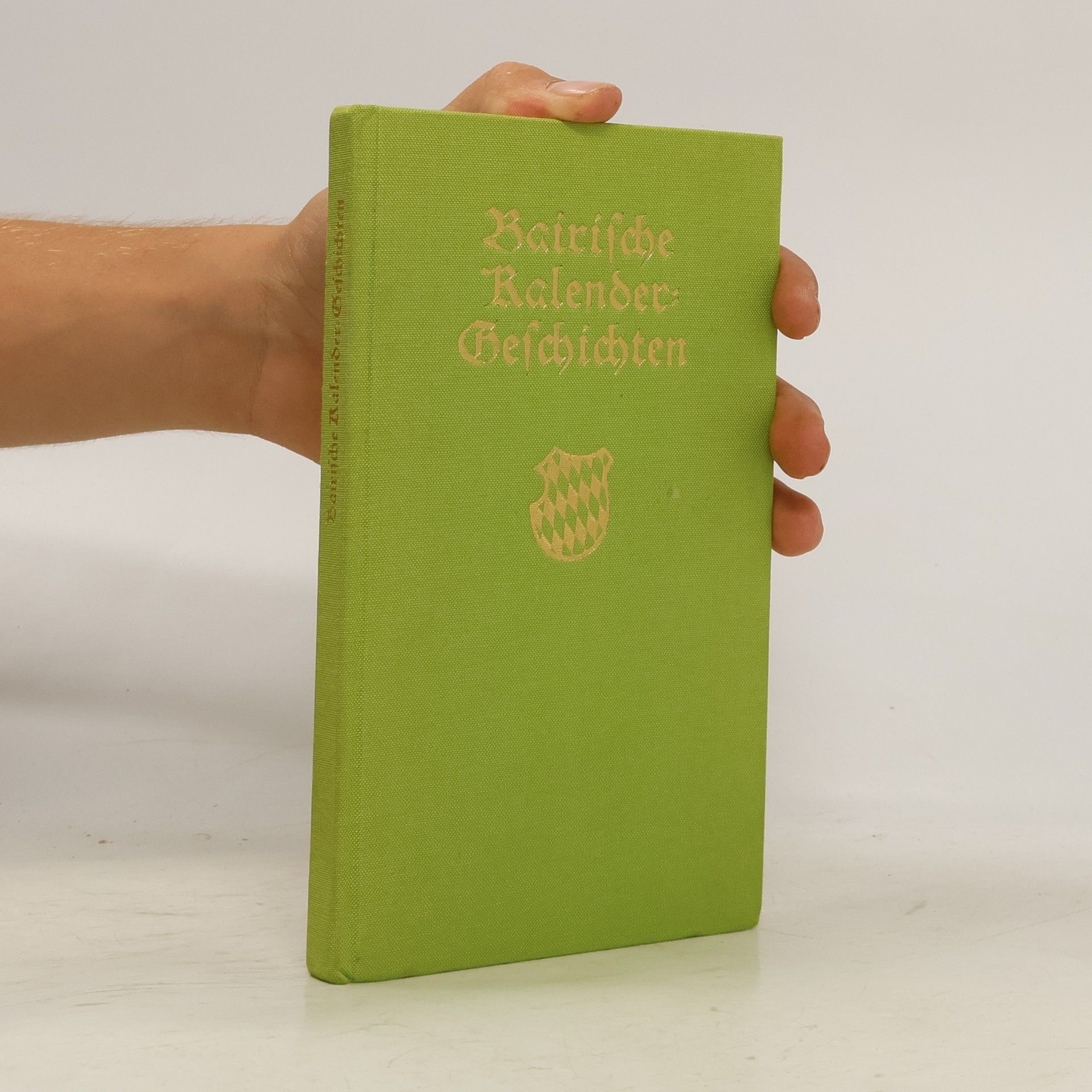 kolektiv Bairische Kalender-Geschichten aus den Münchner Neuesten Nachrichten der Jahrgänge 1924-1934