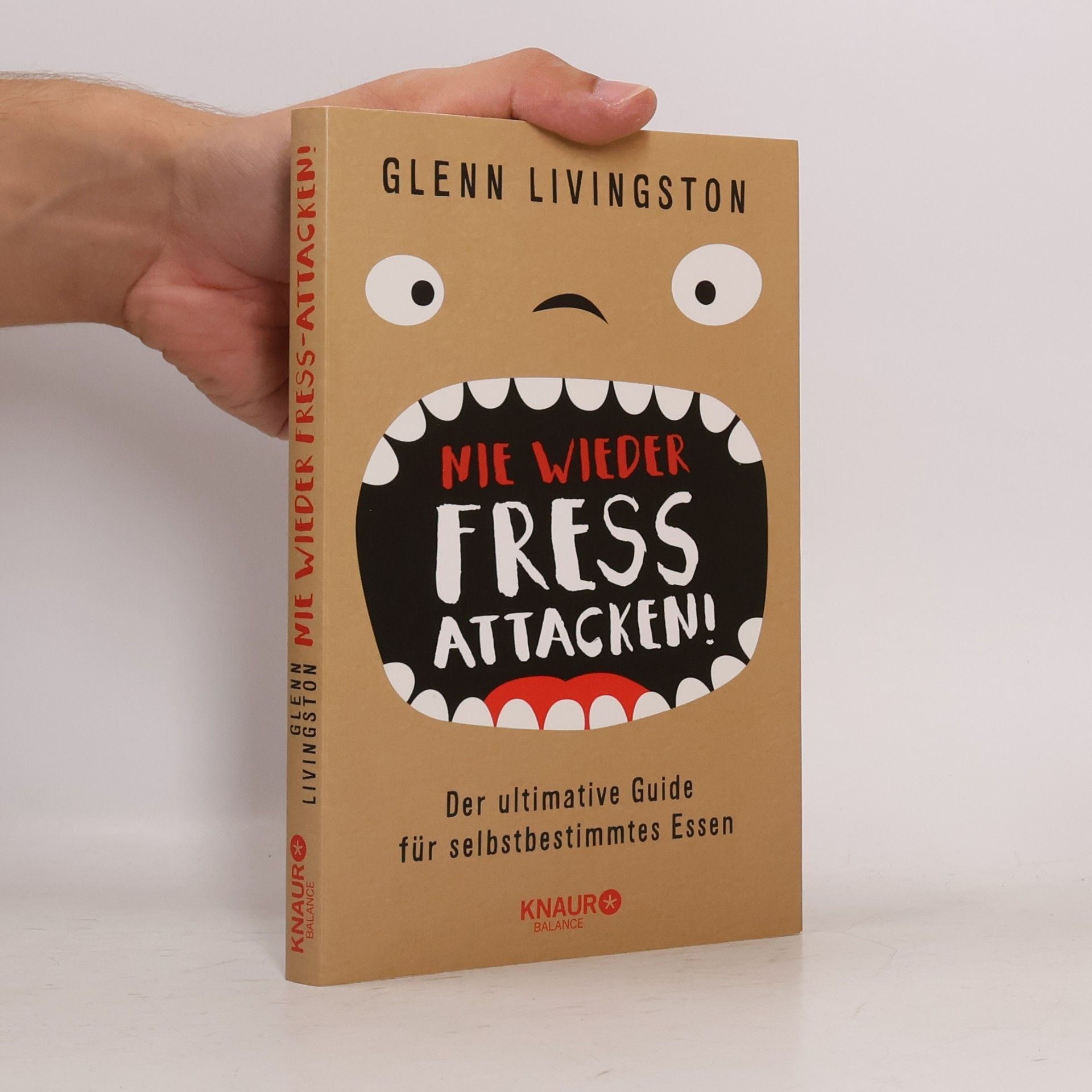 Glenn Livingston Nie wieder Fressattacken!