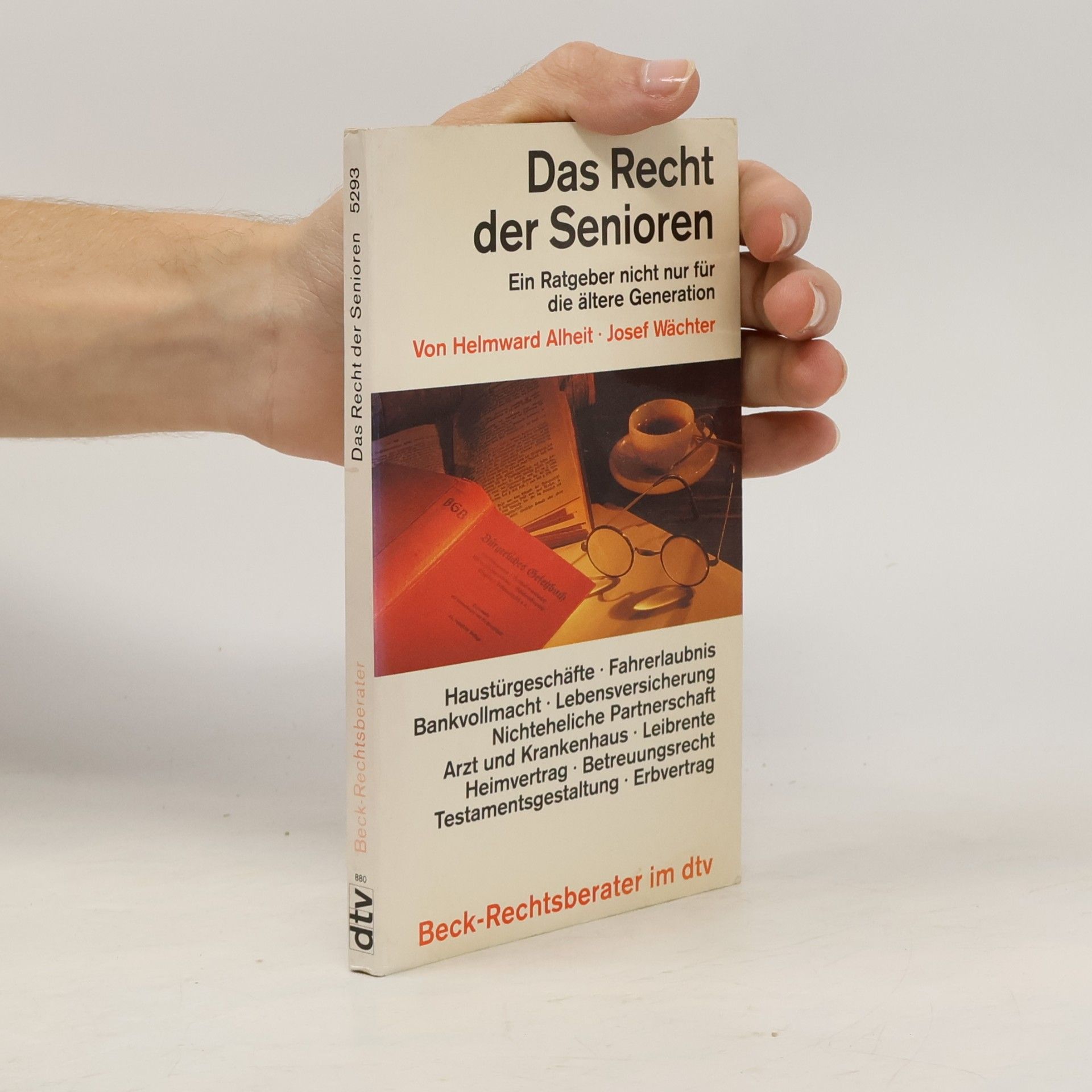Georg Schmidt Das Recht der Senioren. Selbstbestimmtes Älterwerden