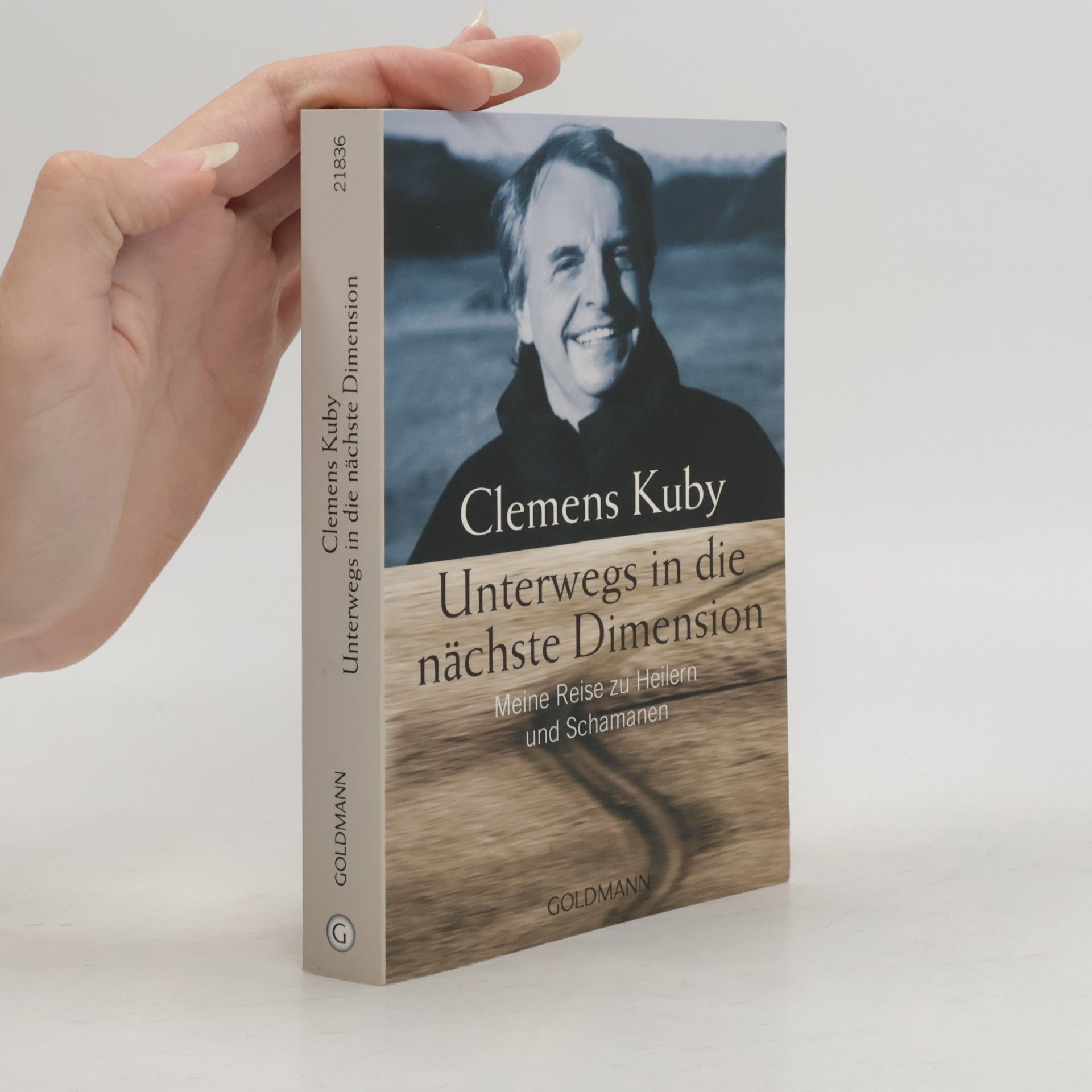 Clemens Kuby Unterwegs in die nächte Dimension