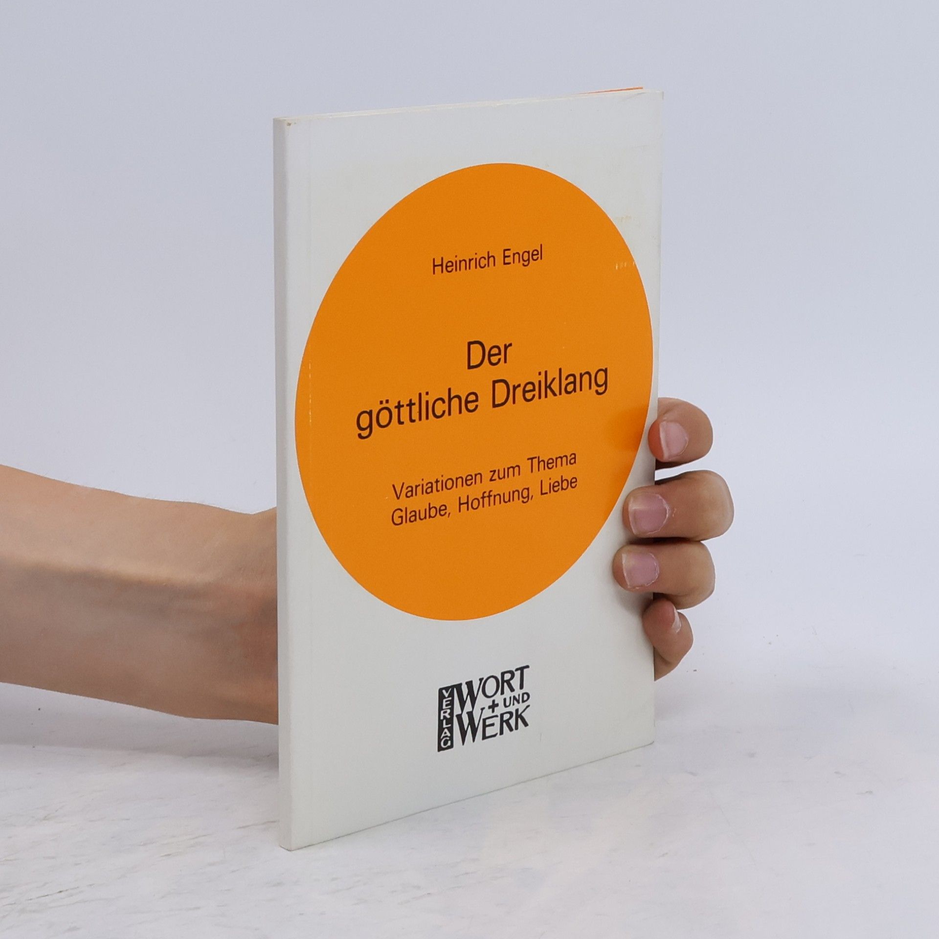 Heinrich Engel Der göttliche Dreiklang