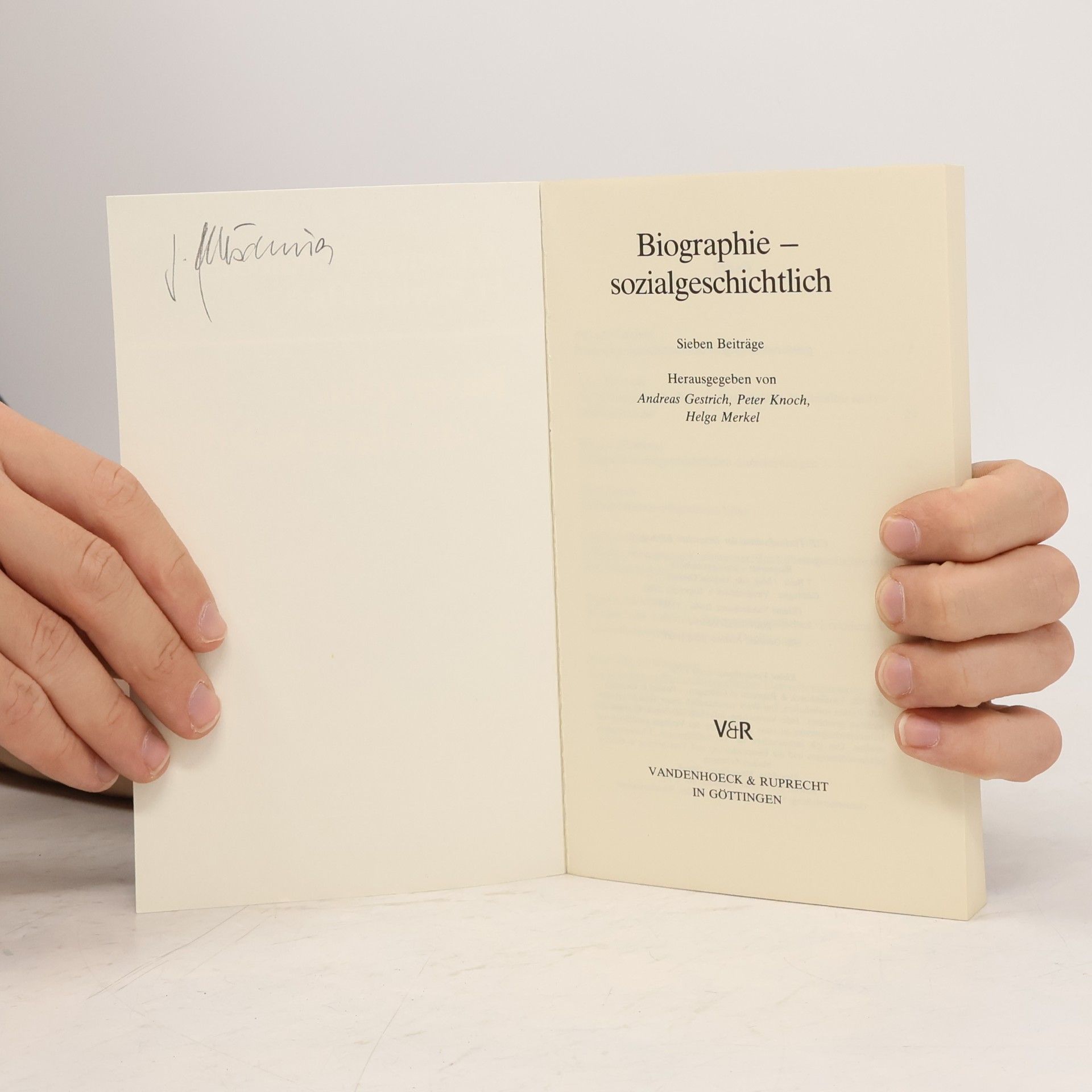 Andreas Gestrich Kleine Vandenhoeck-Reihe: Biographie - sozialgeschichtlich
