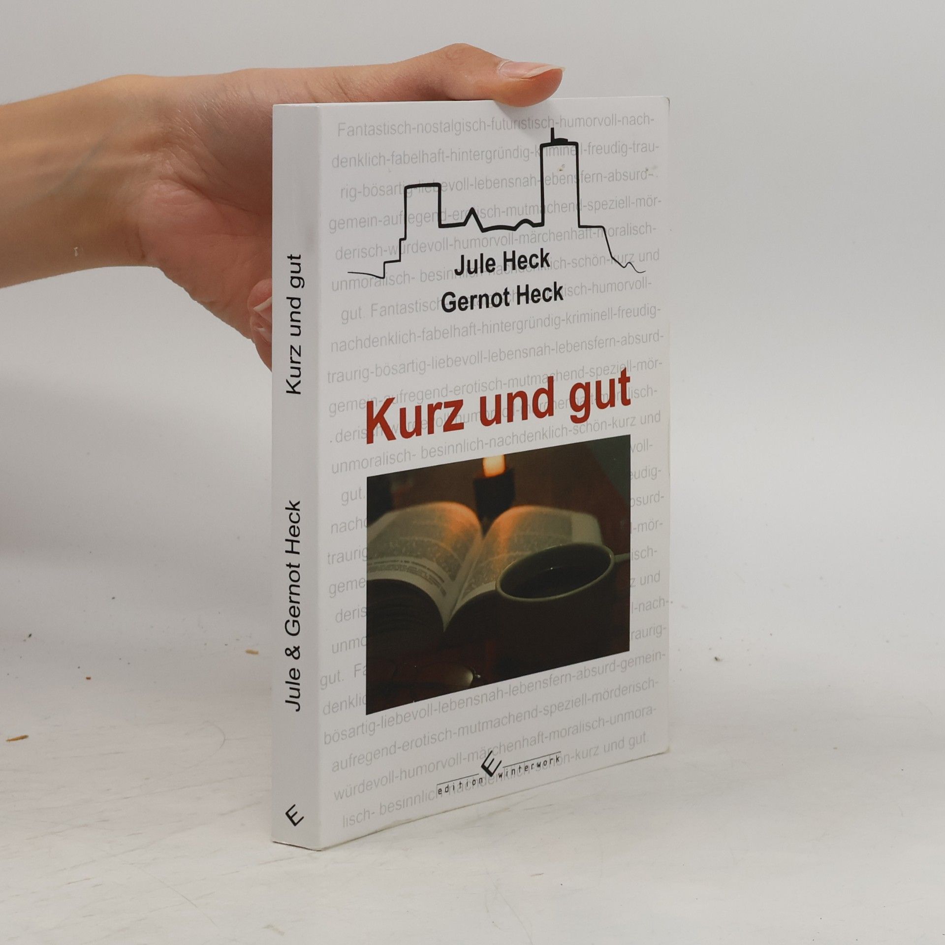 Jule Heck Kurz und gut