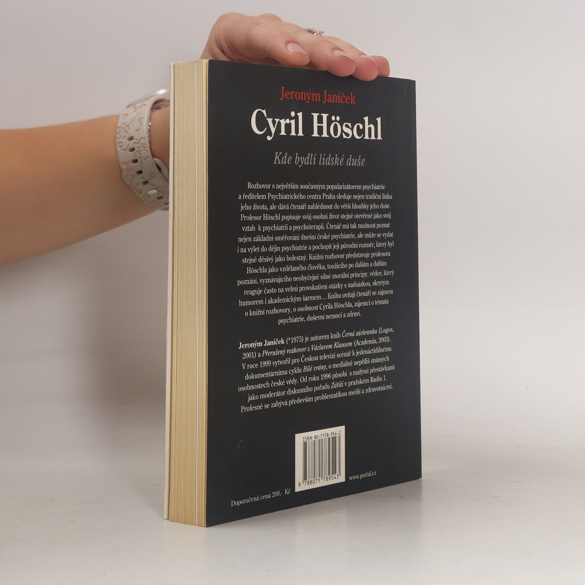 Cyril Höschl Cyril Höschl. Kde bydlí lidské duše