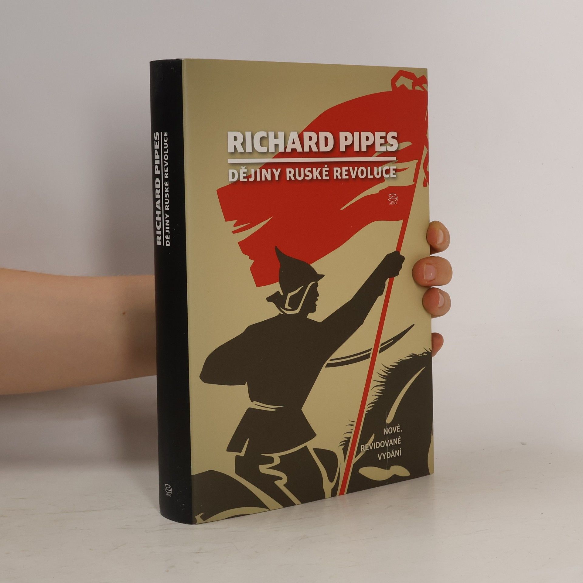 Richard Pipes Dějiny ruské revoluce