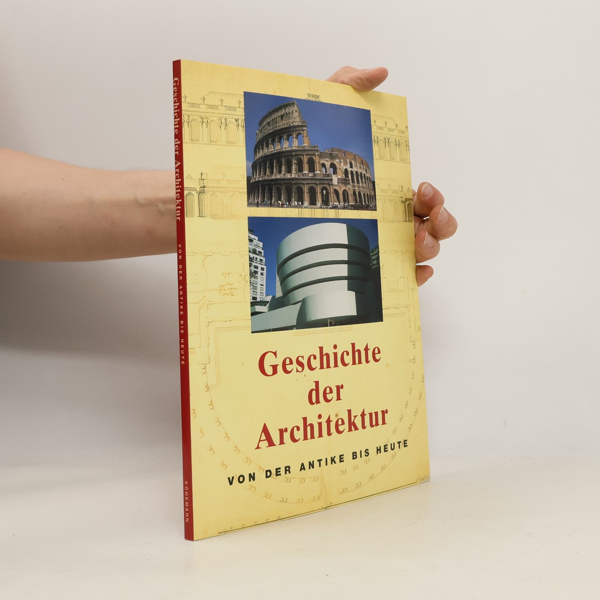 Jan Gympel Geschichte der Architektur: Von der Antike bis Heute