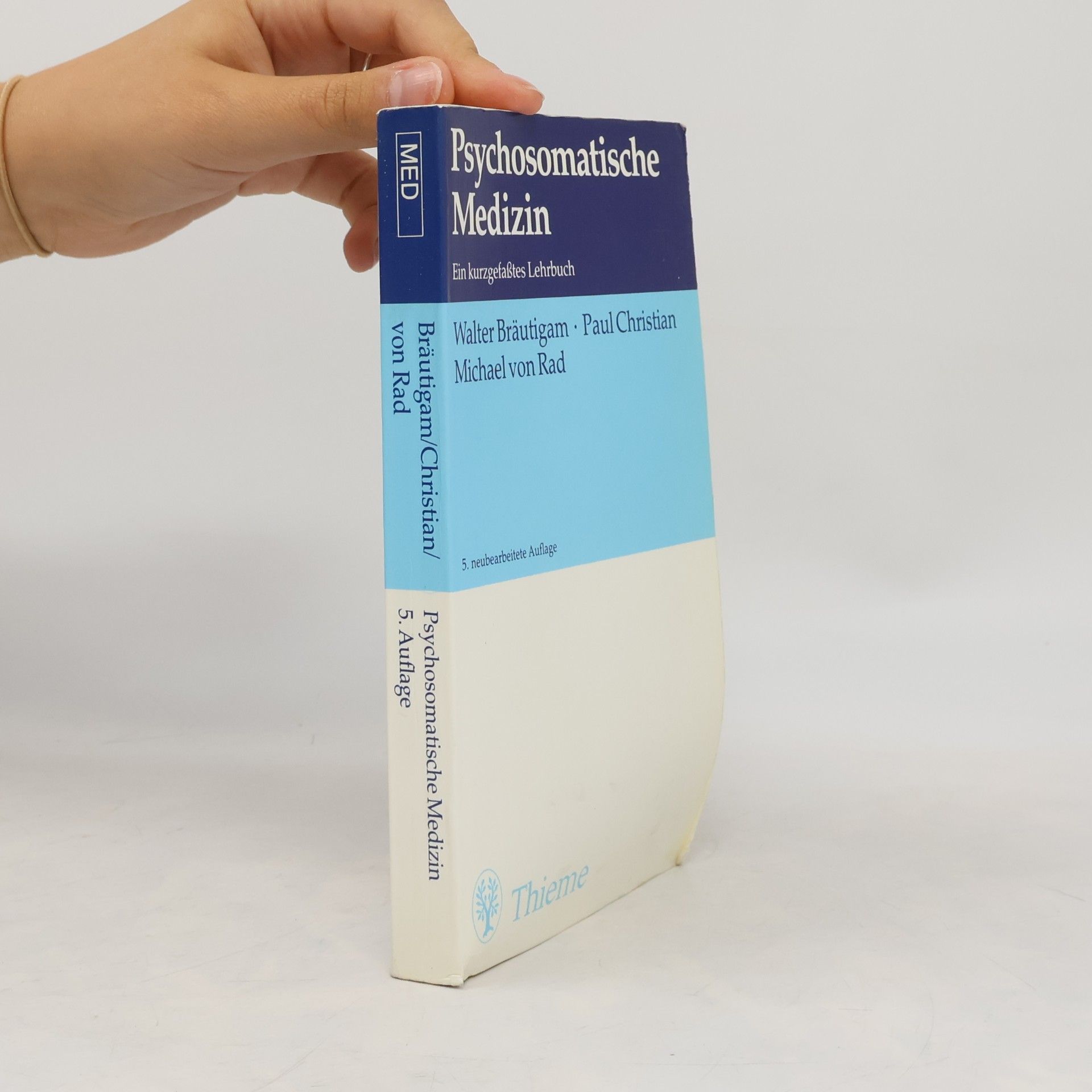 Walter Bräutigam Psychosomatische Medizin
