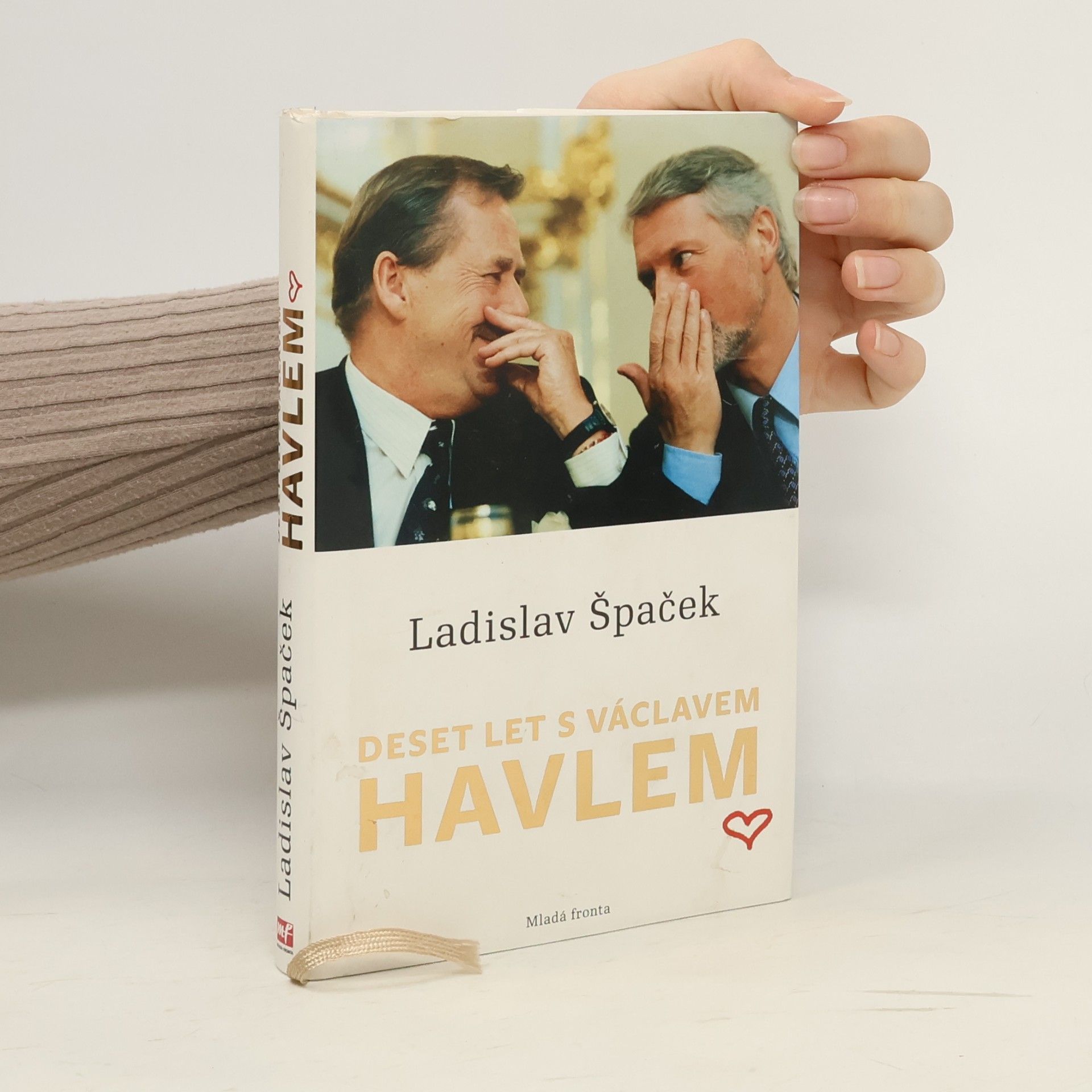 Ladislav Špaček Deset let s Václavem Havlem
