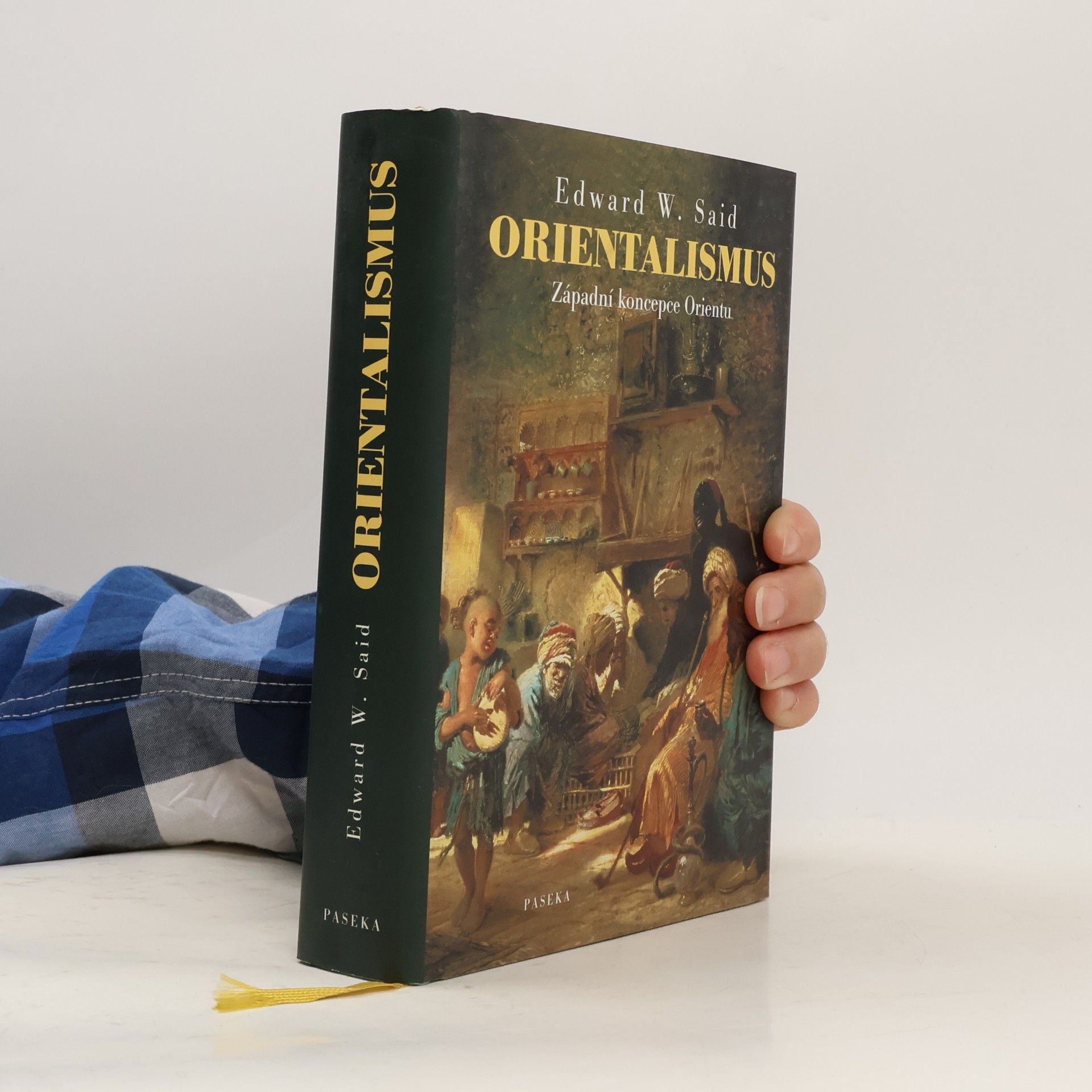 Edward Said Orientalismus: Západní koncepce Orientu