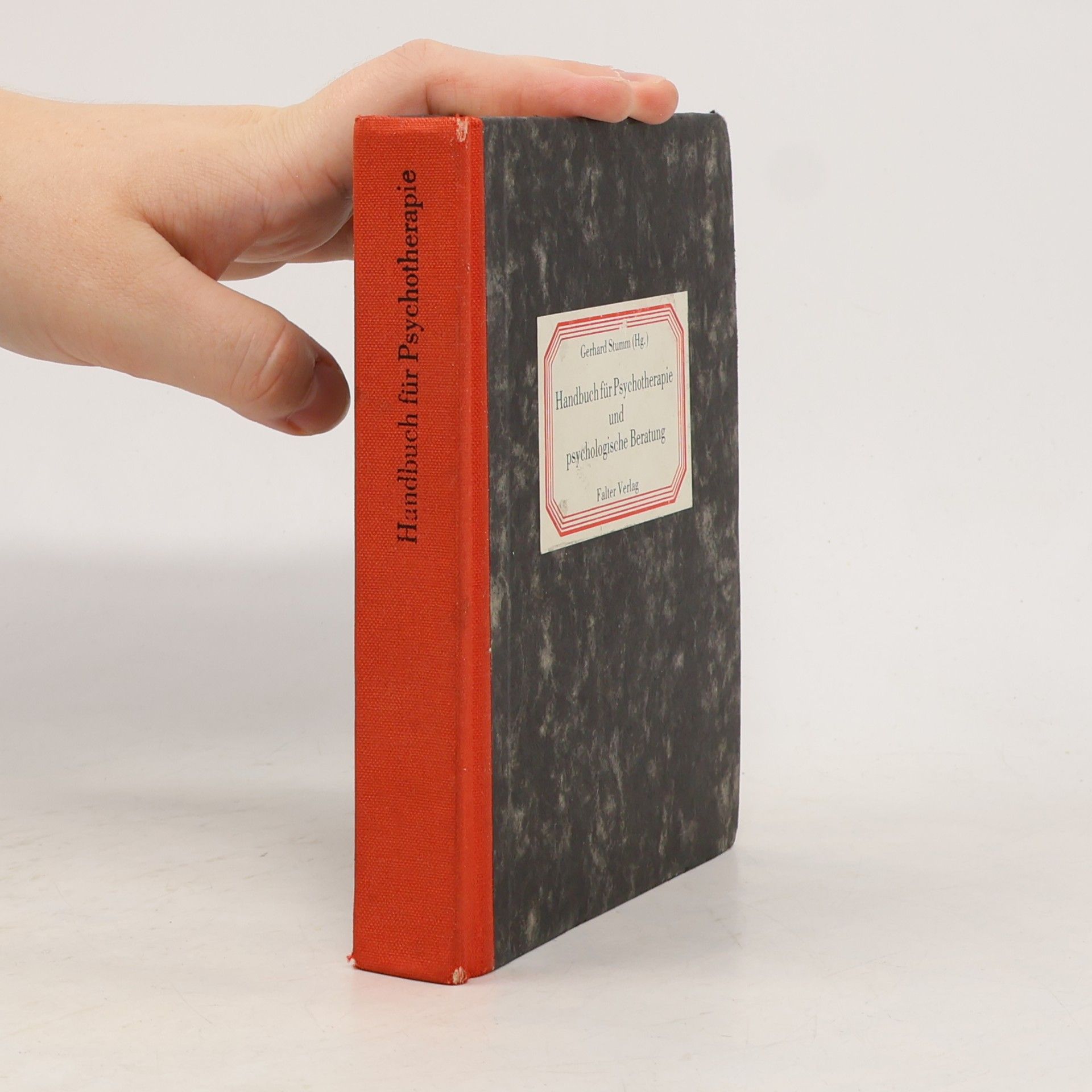 Gerhard Stumm Handbuch für Psychoterapie und Psychologische Beratung