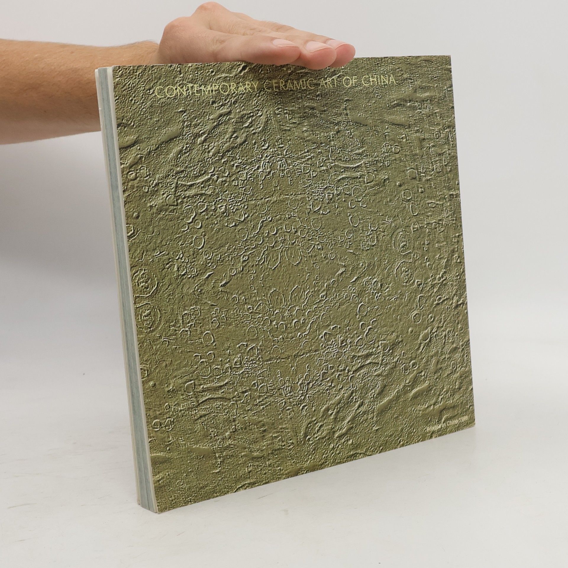 Various authors Contemporary Ceramic Art of China