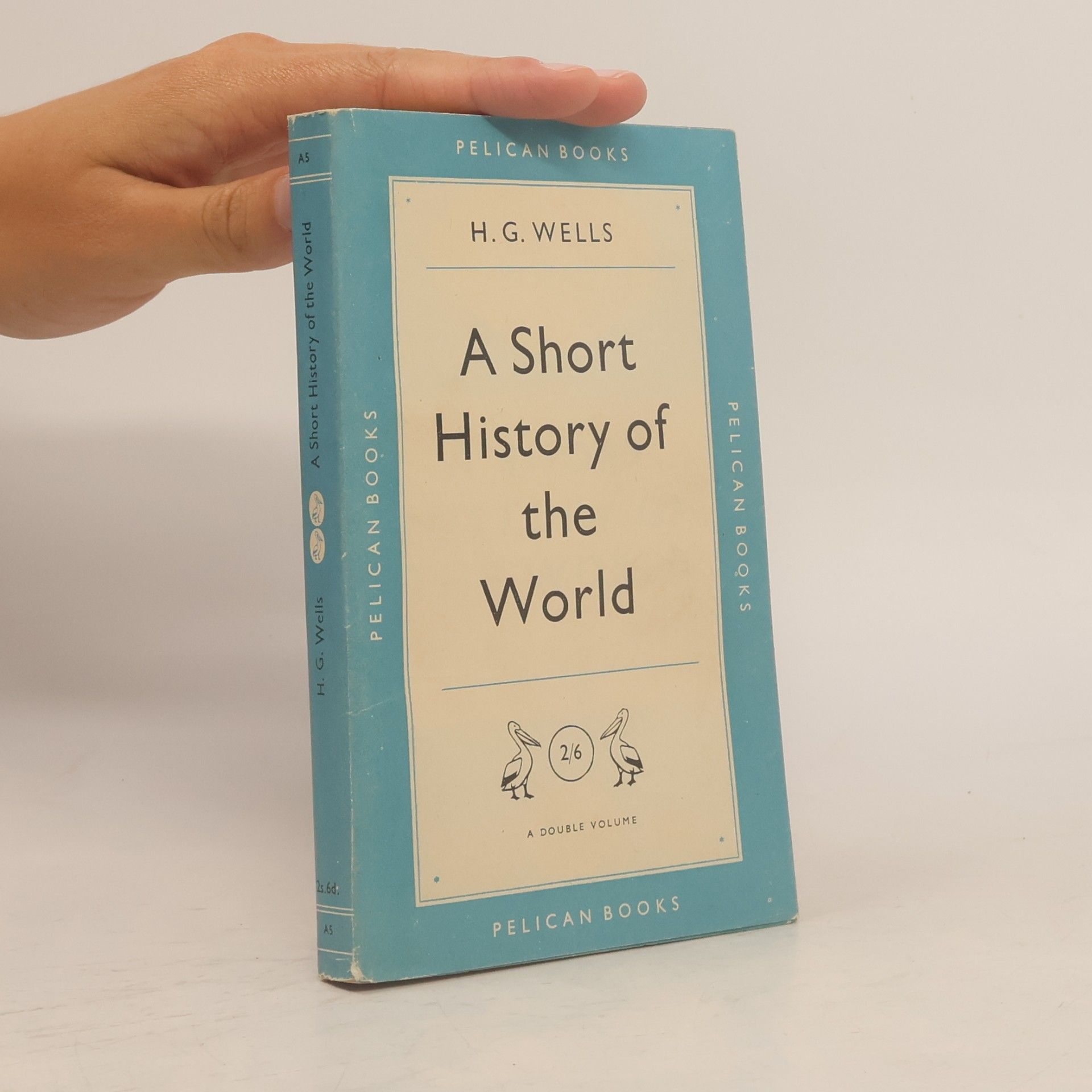 Herbert George Wells A Short History of The World