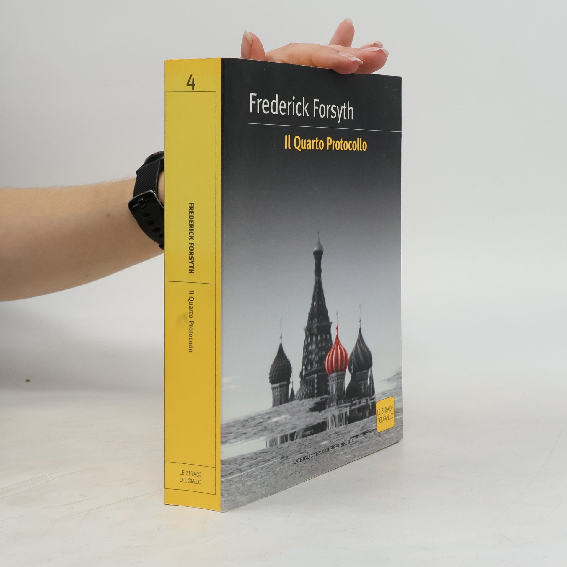 Frederick Forsyth Il Quatro Protocollo