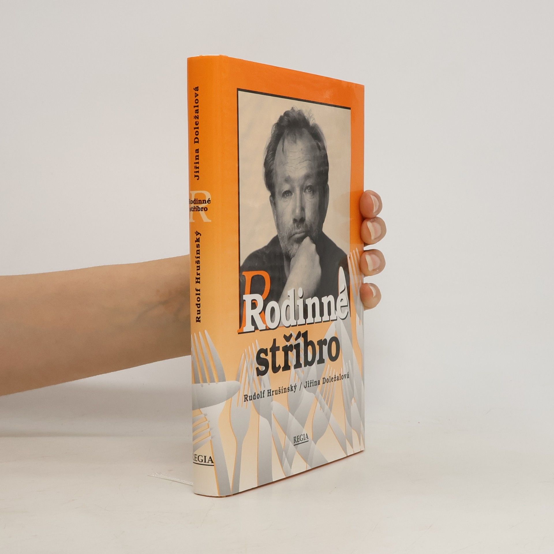 Rudolf Hrušínský Rodinné stříbro