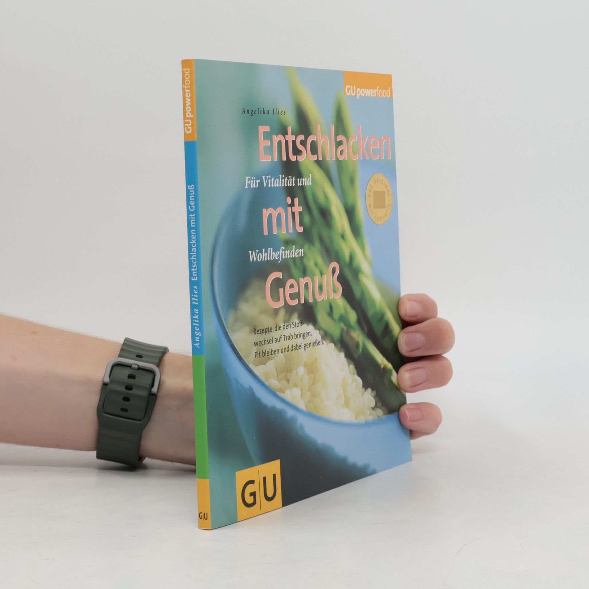 Angelika Ilies Entschlacken mit Genuß