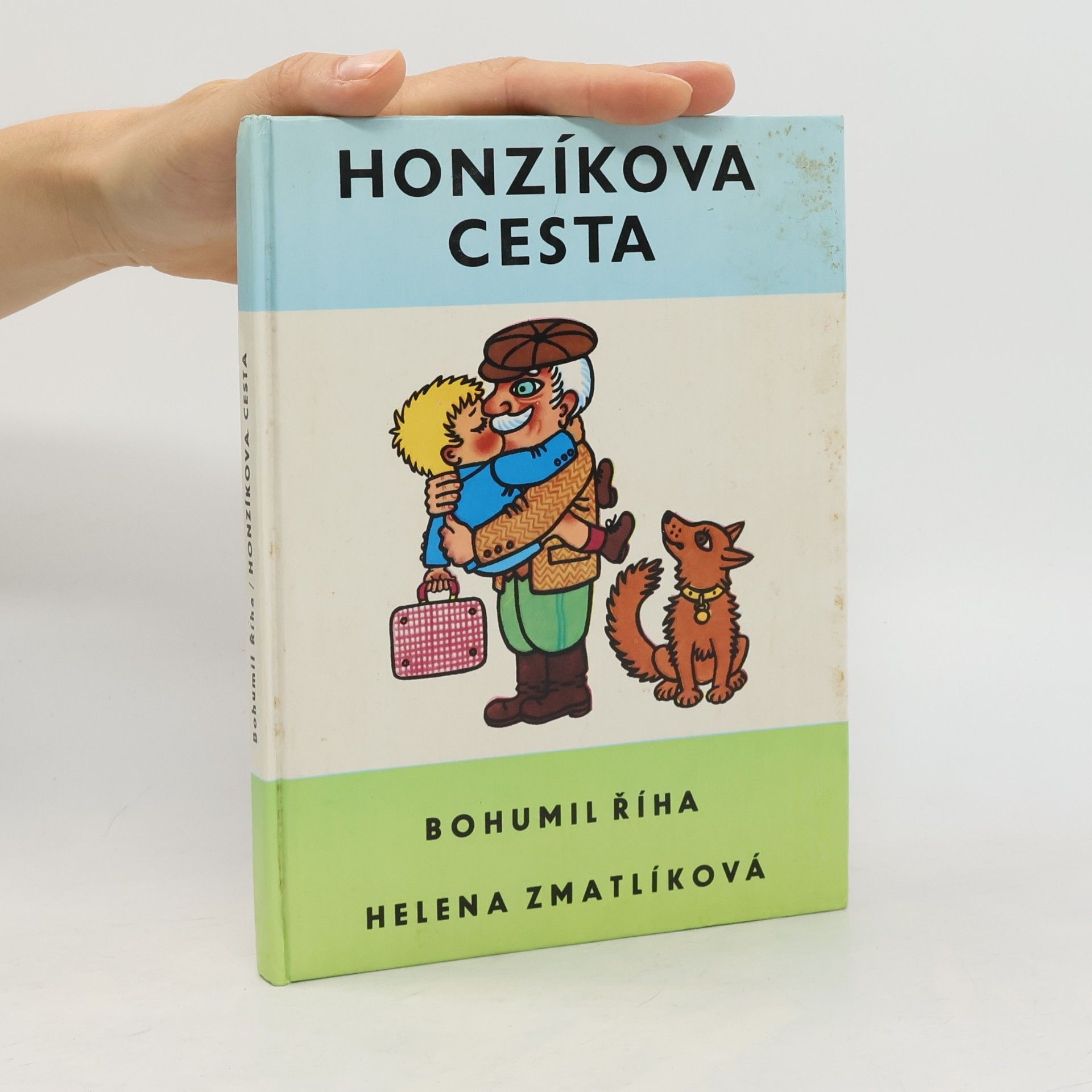 Bohumil Říha Honzíkova cesta