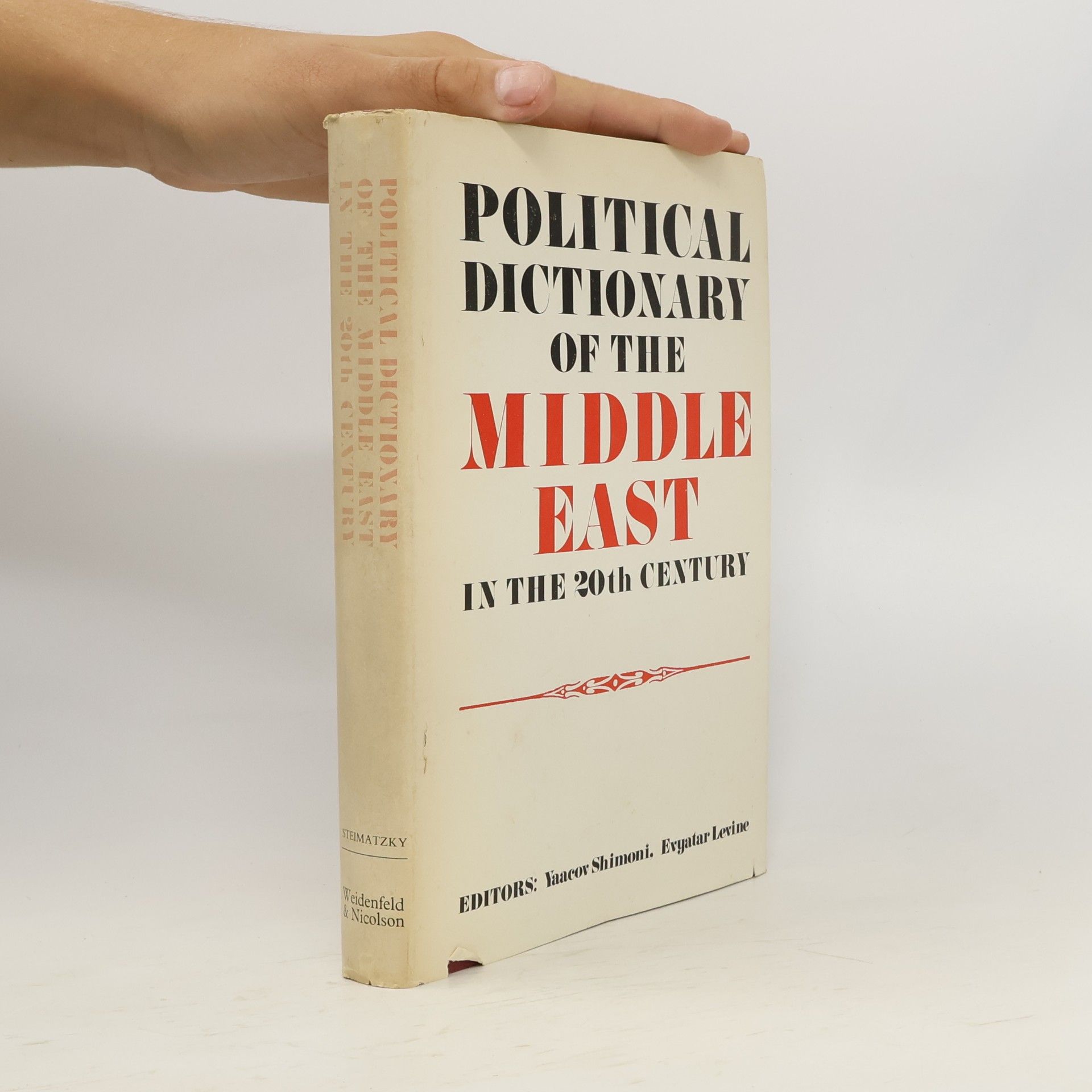 Yaacov Shimoni Political Dictionary of the Middle East in the Twentieth Century