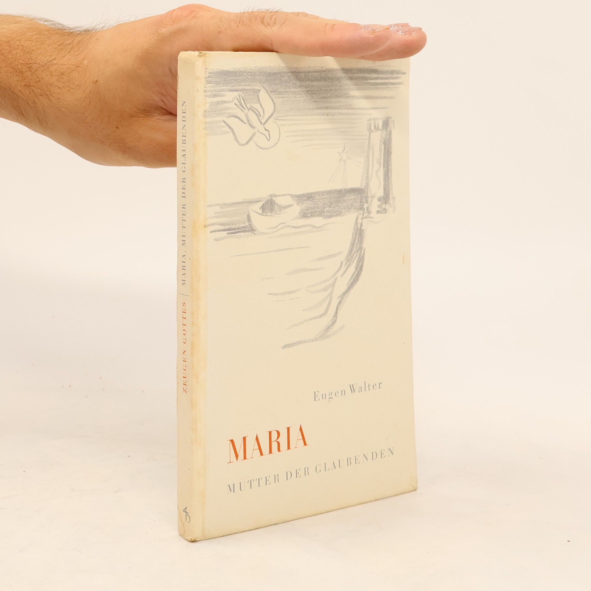 Eugen Walter Maria. Mutter der Glaubenden