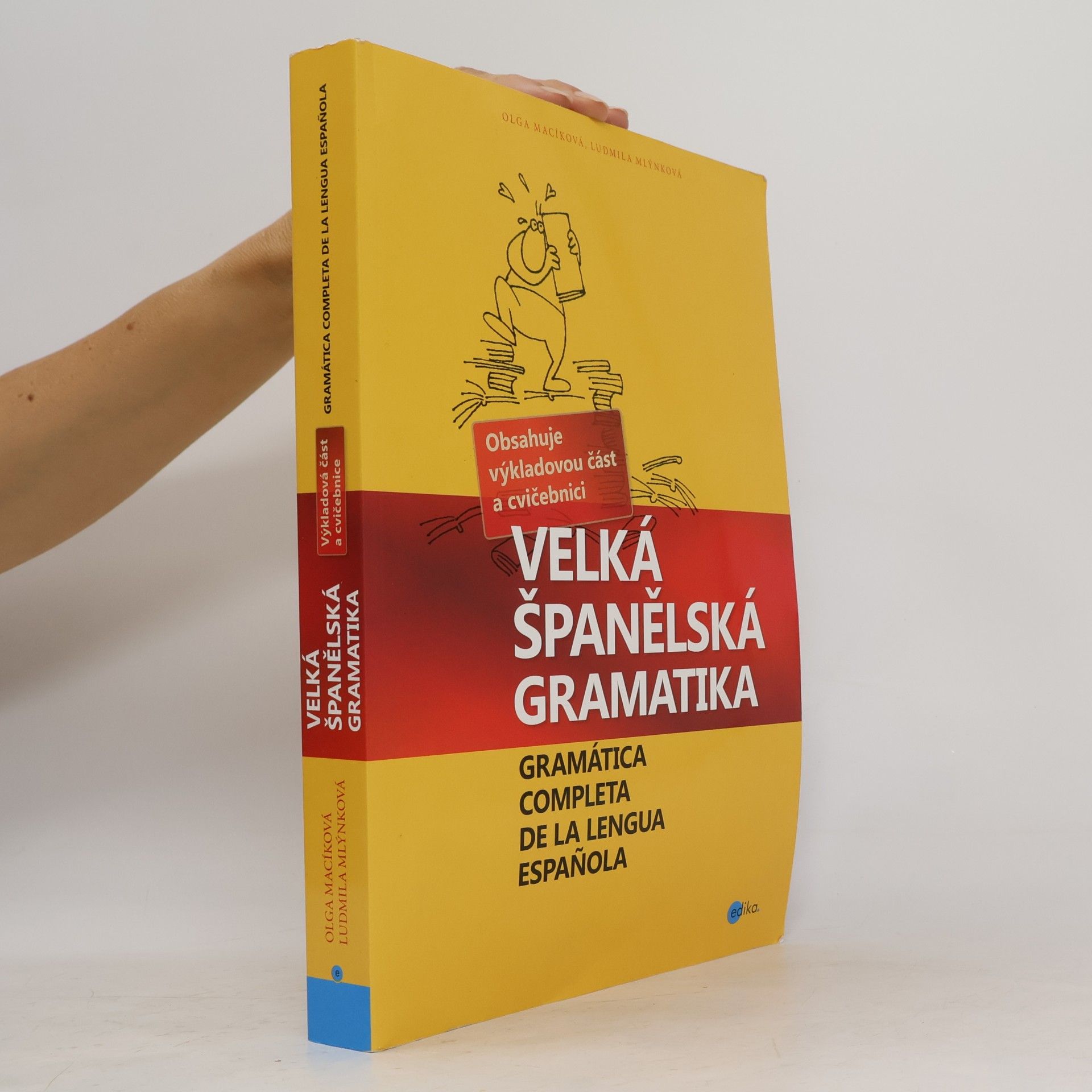 Ludmila Mlýnková Velká španělská gramatika