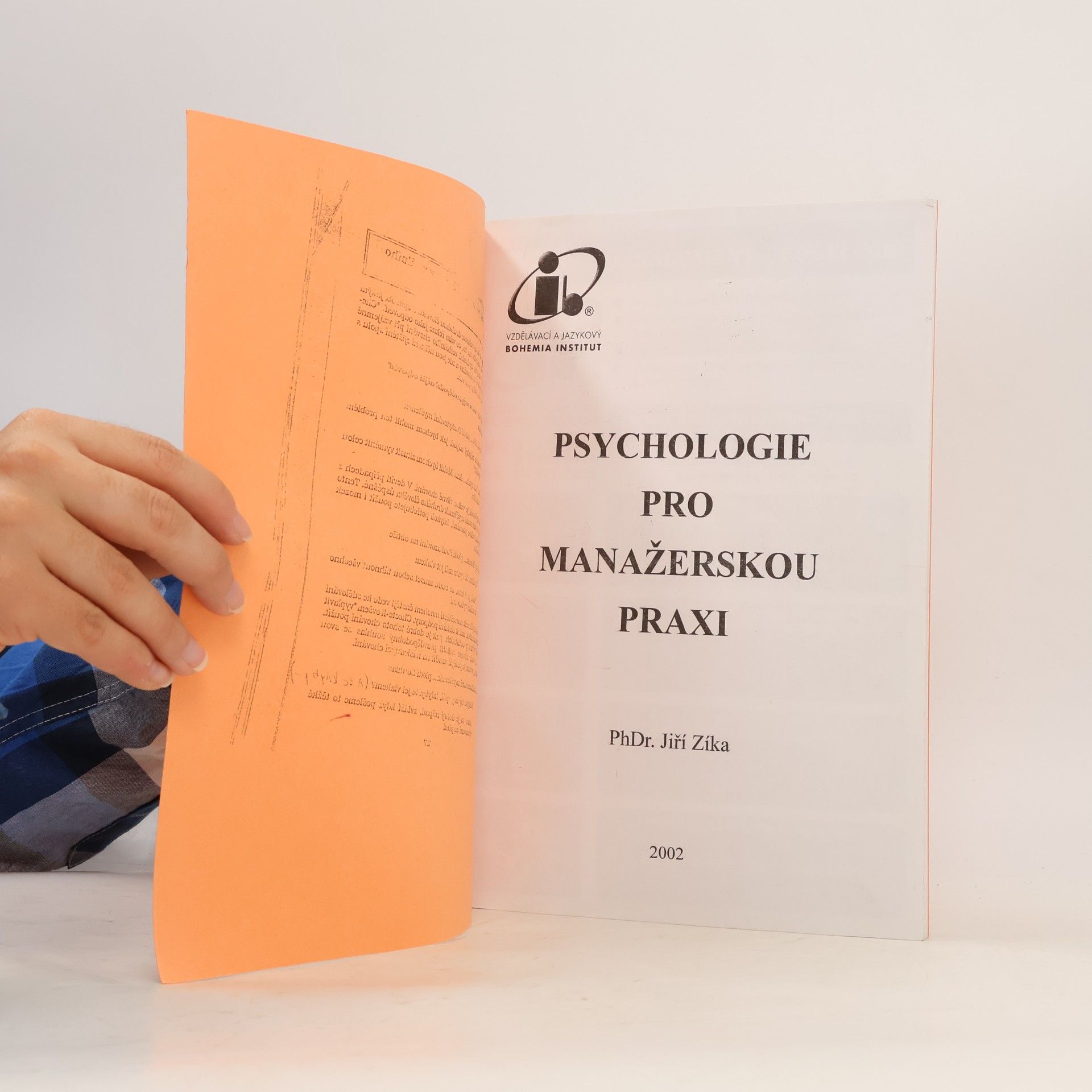 Jiří Zíka Psychologie pro manažerskou praxi