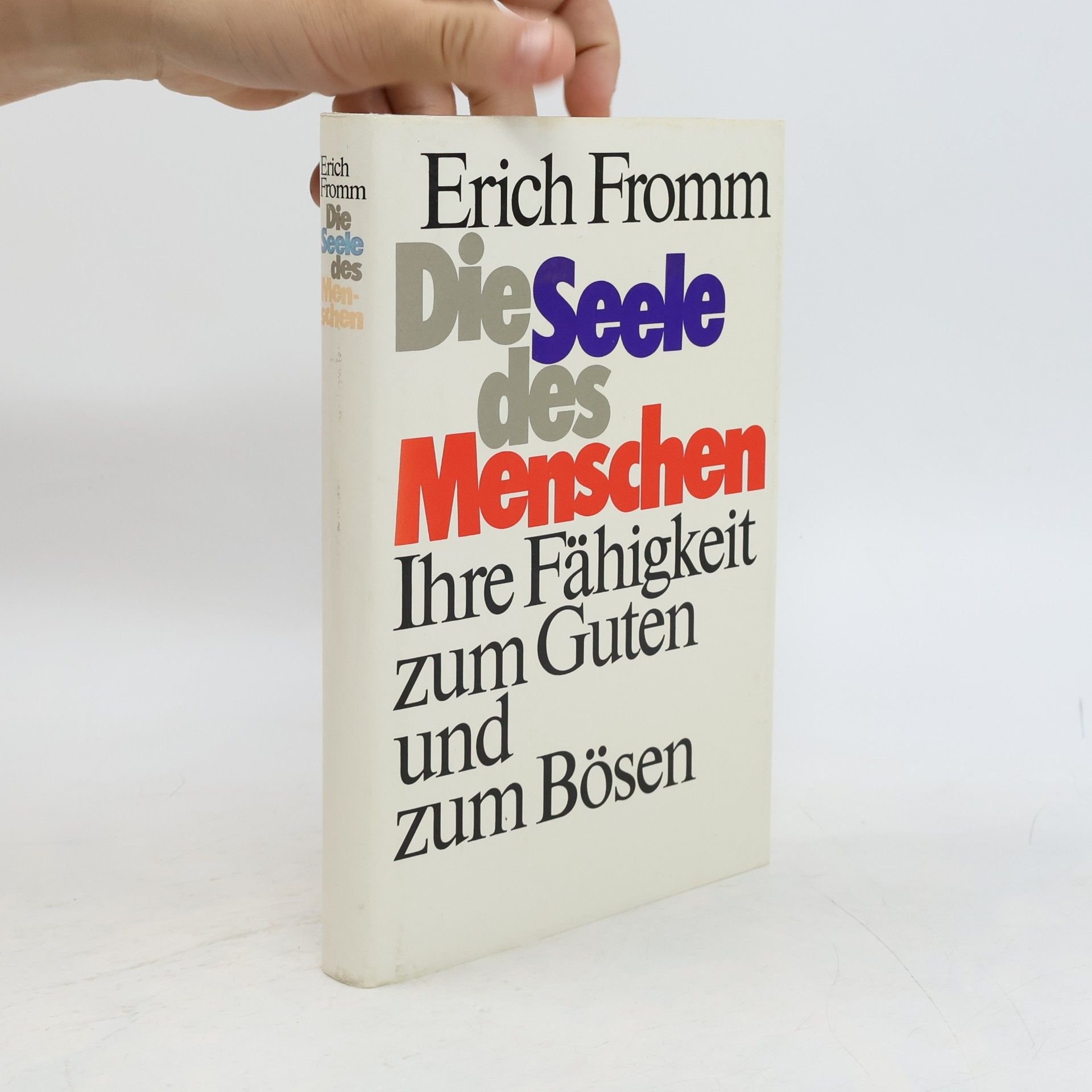 Erich Fromm Die Seele des Menschen