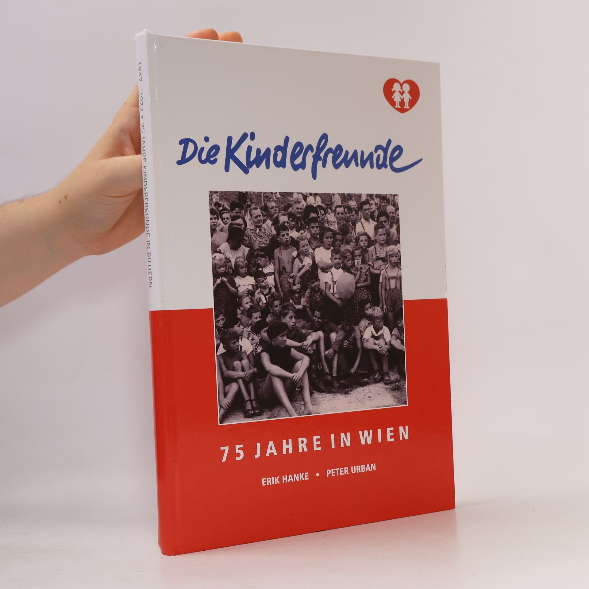 Die Kinderfreunde. 75 Jahre in Wien
