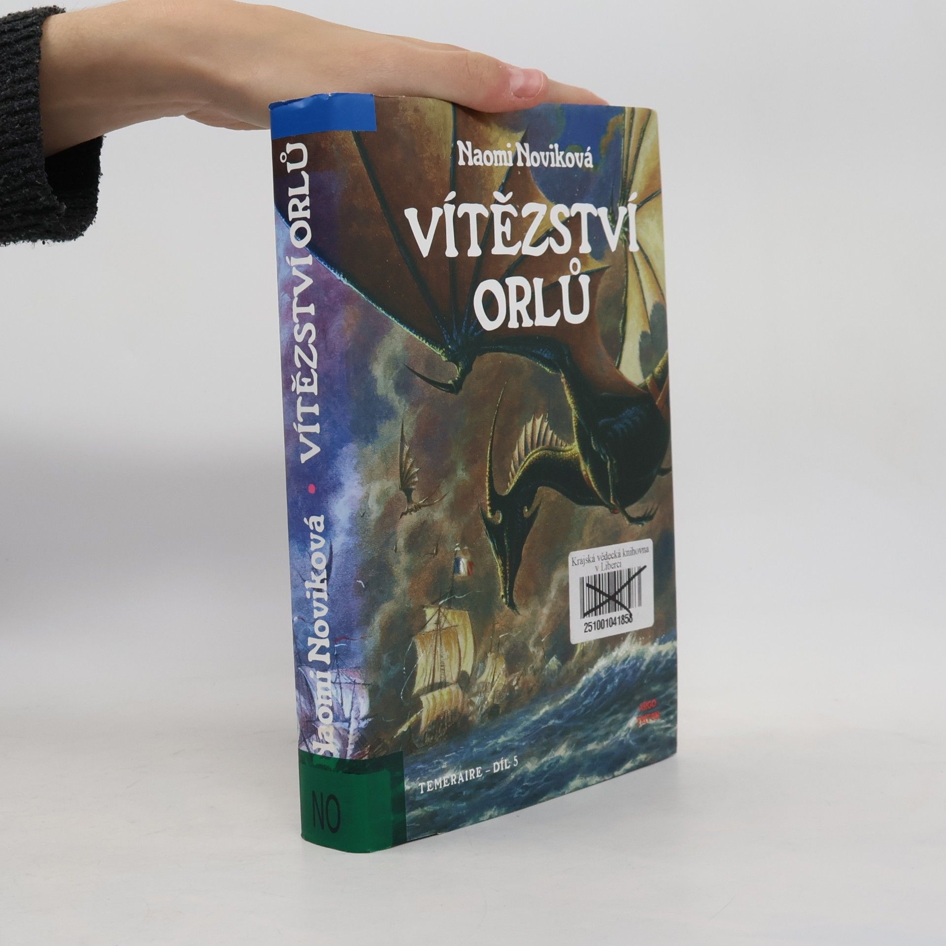 Naomi Novik Vítězství orlů