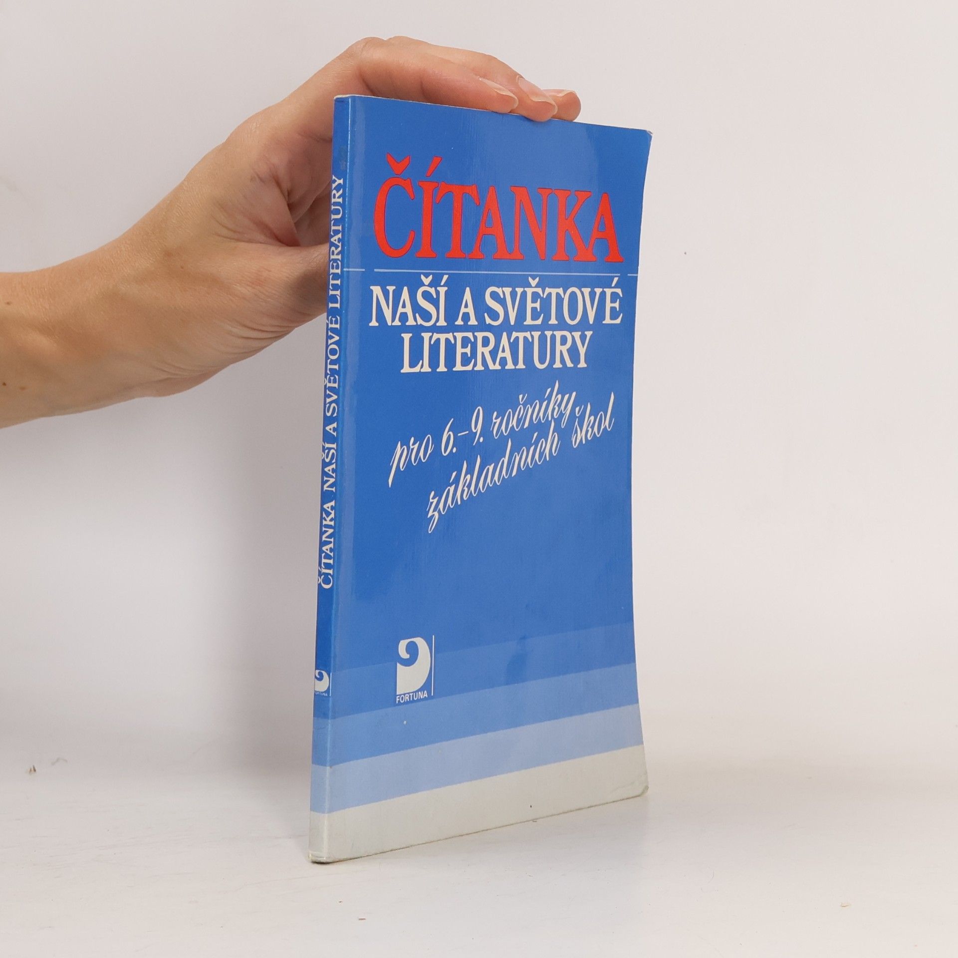 AA.VV. Čítanka naší a světové literatury pro 6.-9. ročníky základních škol