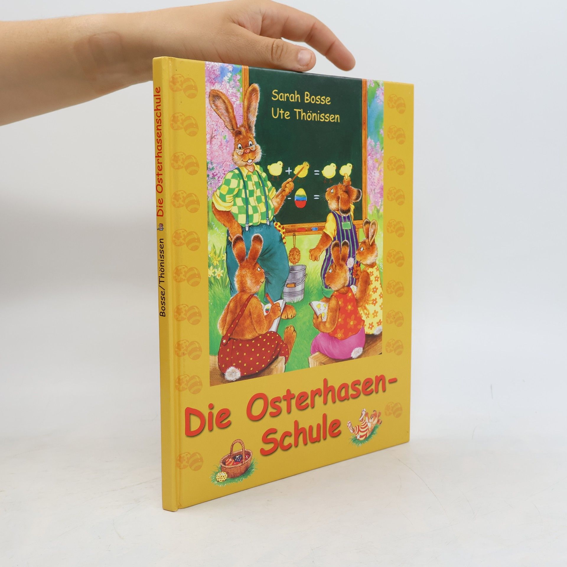 Sarah Bosse Die Osterhasenschule