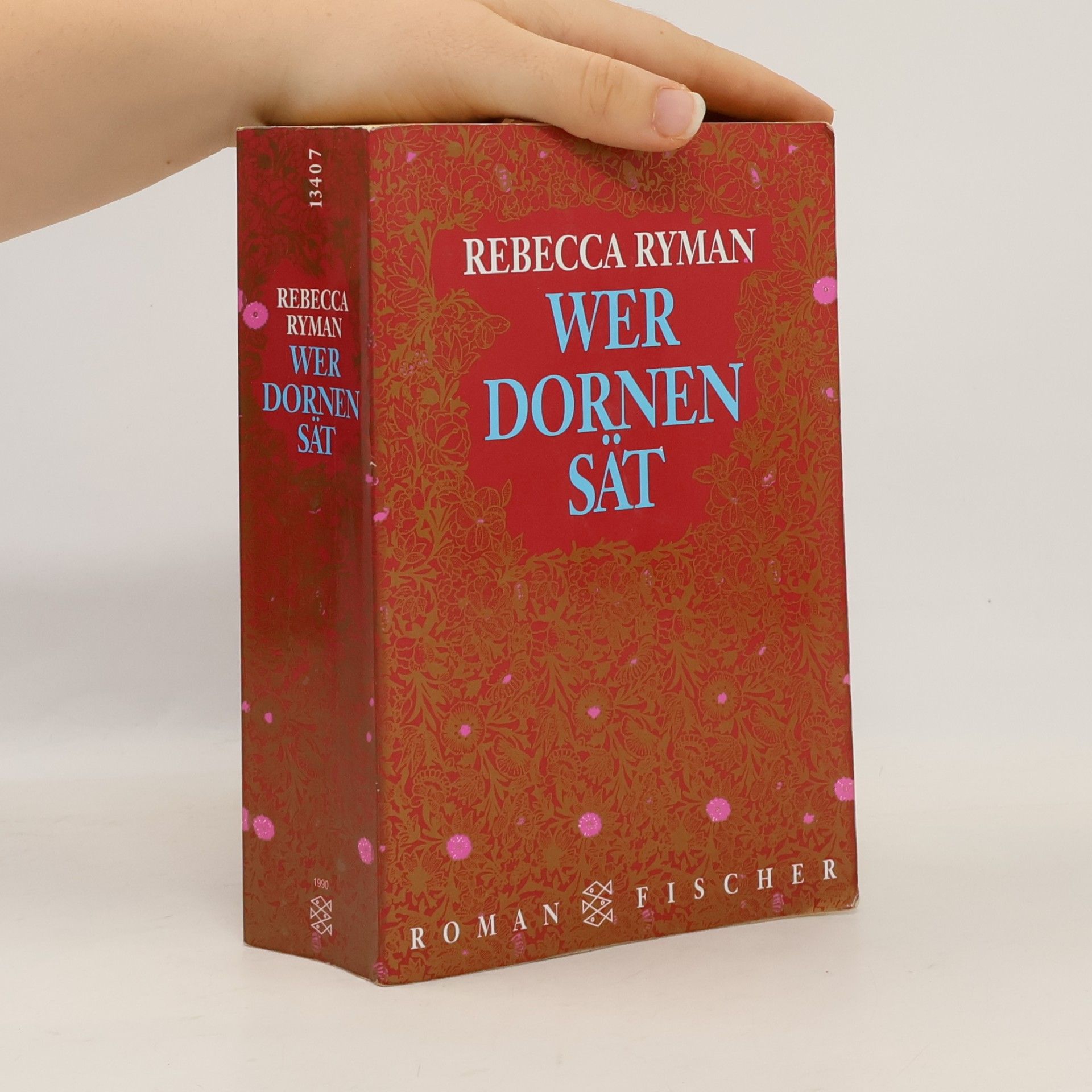 Rebecca Ryman Wer Dornen sät