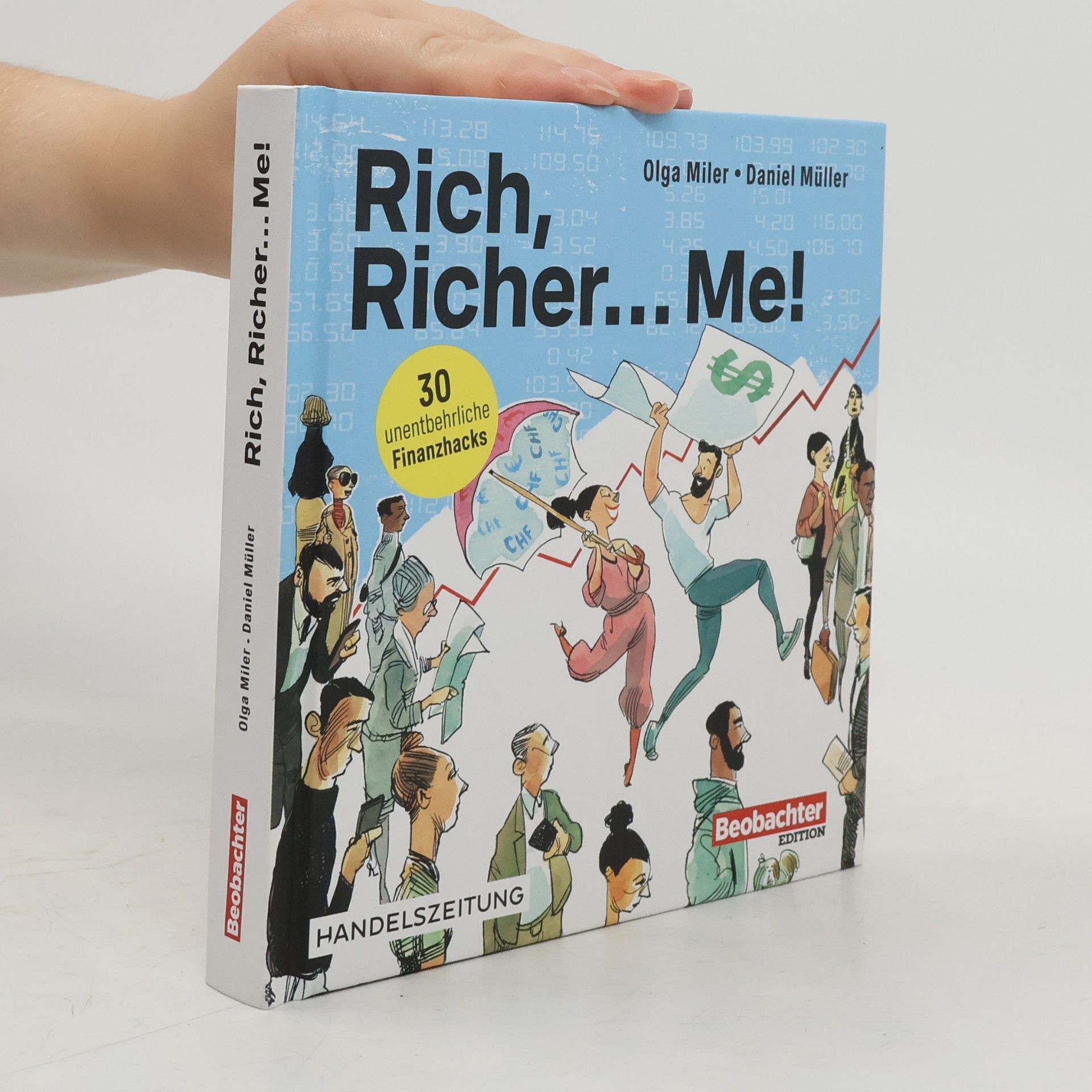 Olga Miler Rich, Richer... Me. 30 unentbehrliche Finanzhacks