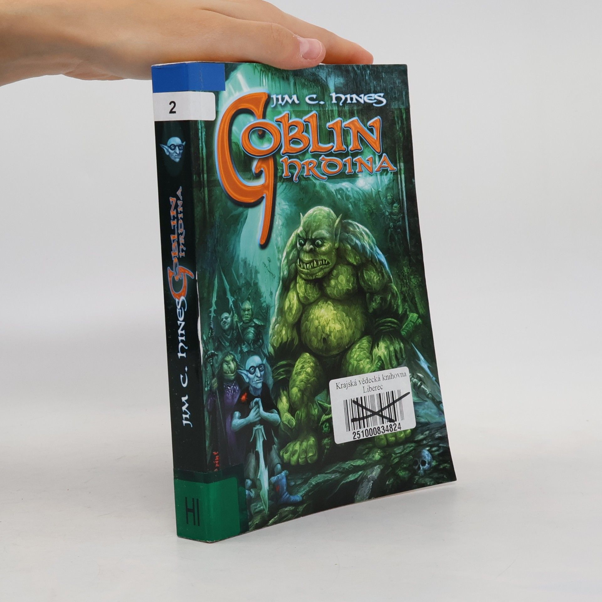 Jim C. Hines Goblin hrdina