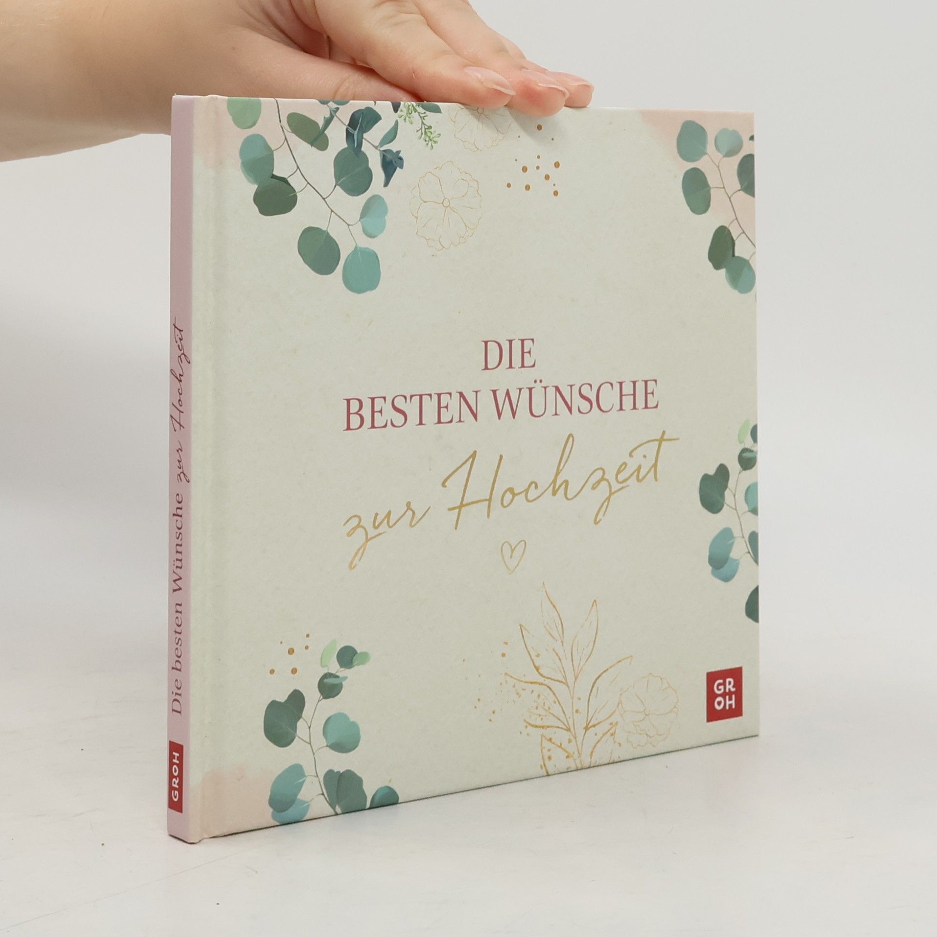 Various authors Die besten Wünsche zur Hochzeit