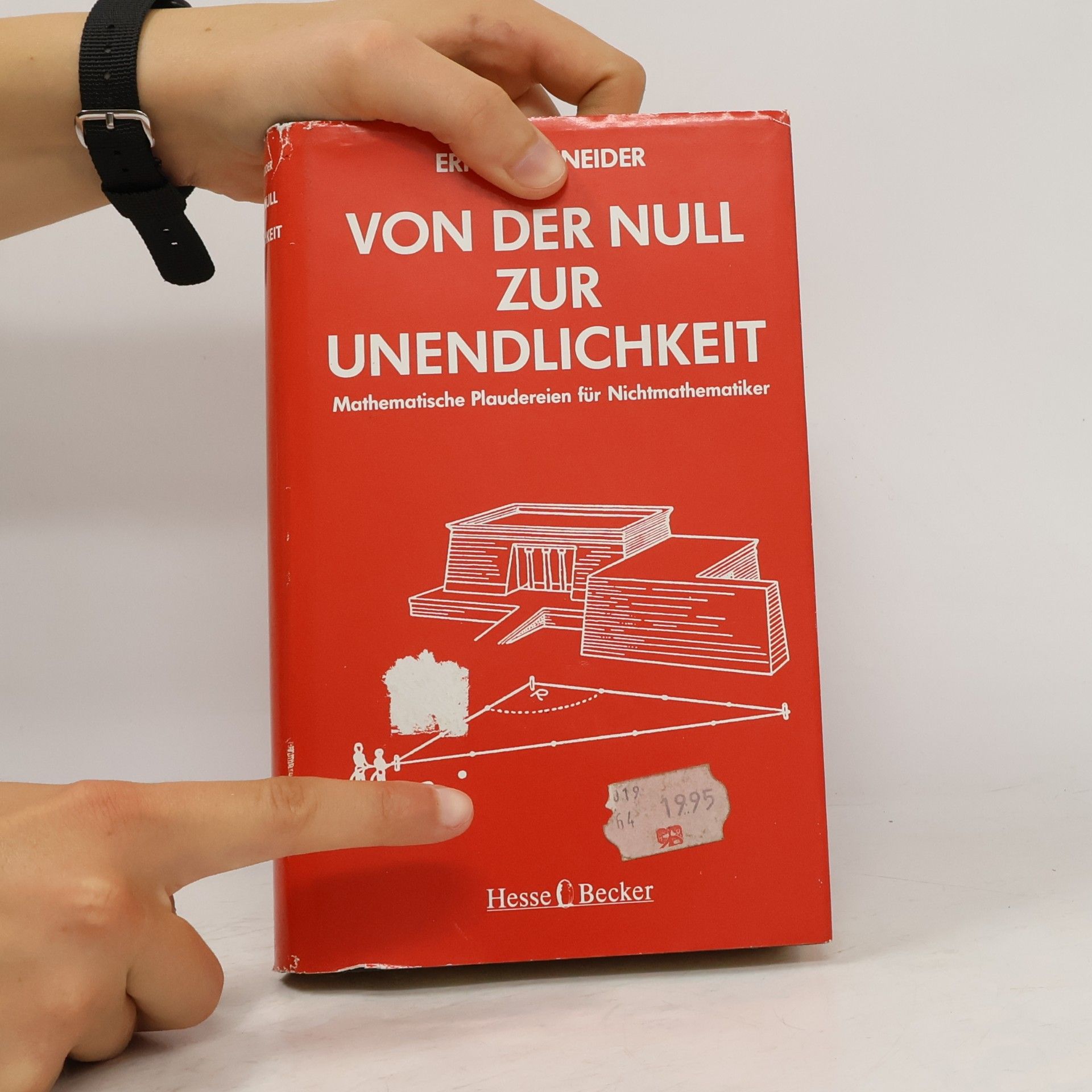 Erich Schneider-Wessling Von der Null zur Unendlichkeit