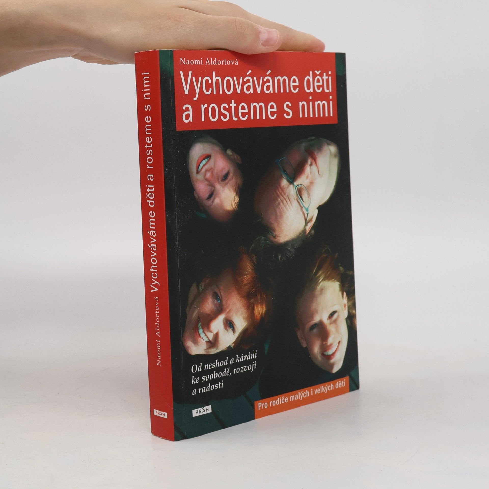 Naomi Aldort Vychováváme děti a rosteme s nimi