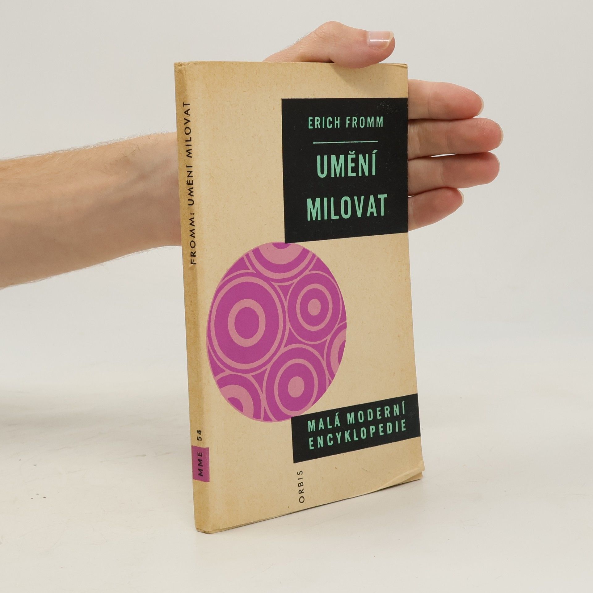 Erich Fromm Umění milovat