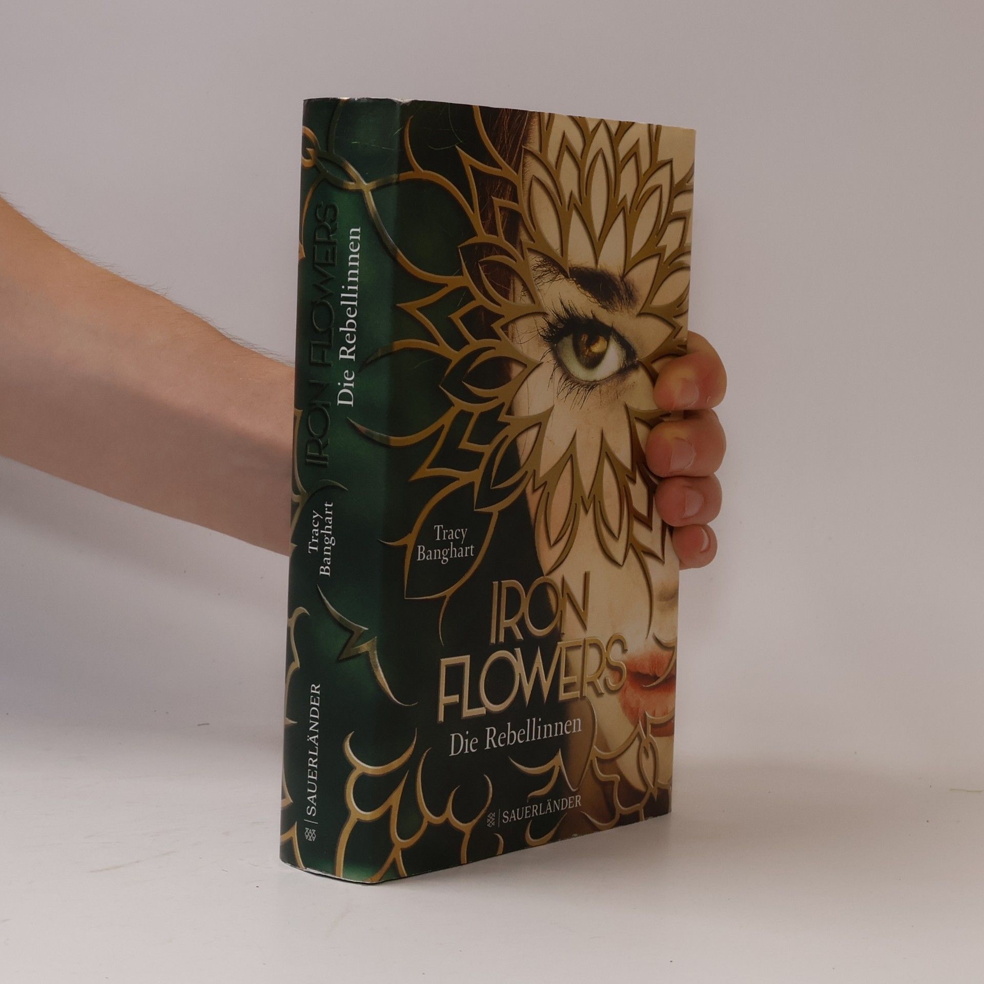 Tracy Banghart Iron Flowers: Die Rebellinnen