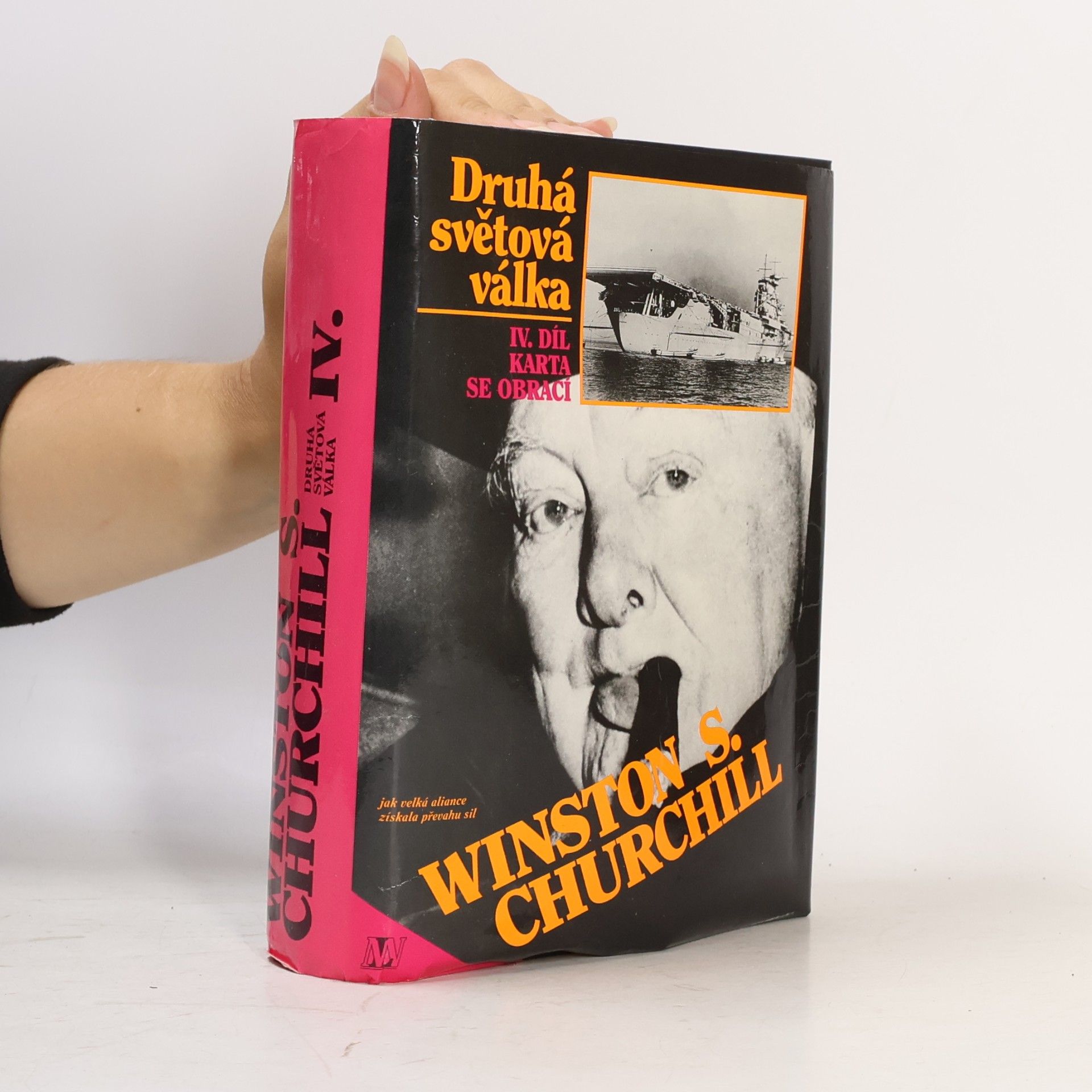 Winston S. Churchill Druhá světová válka IV. Karta se obrací