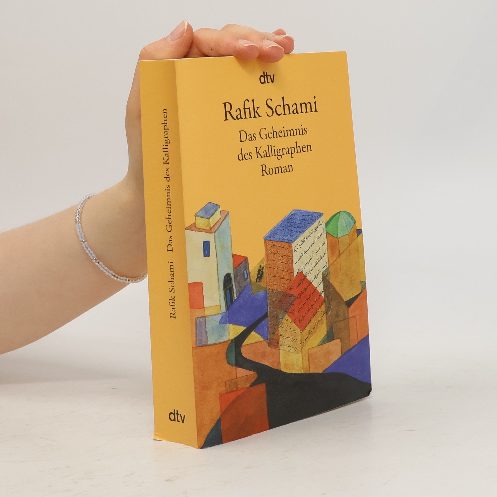 Rafik Schami Das Geheimnis des Kalligraphen