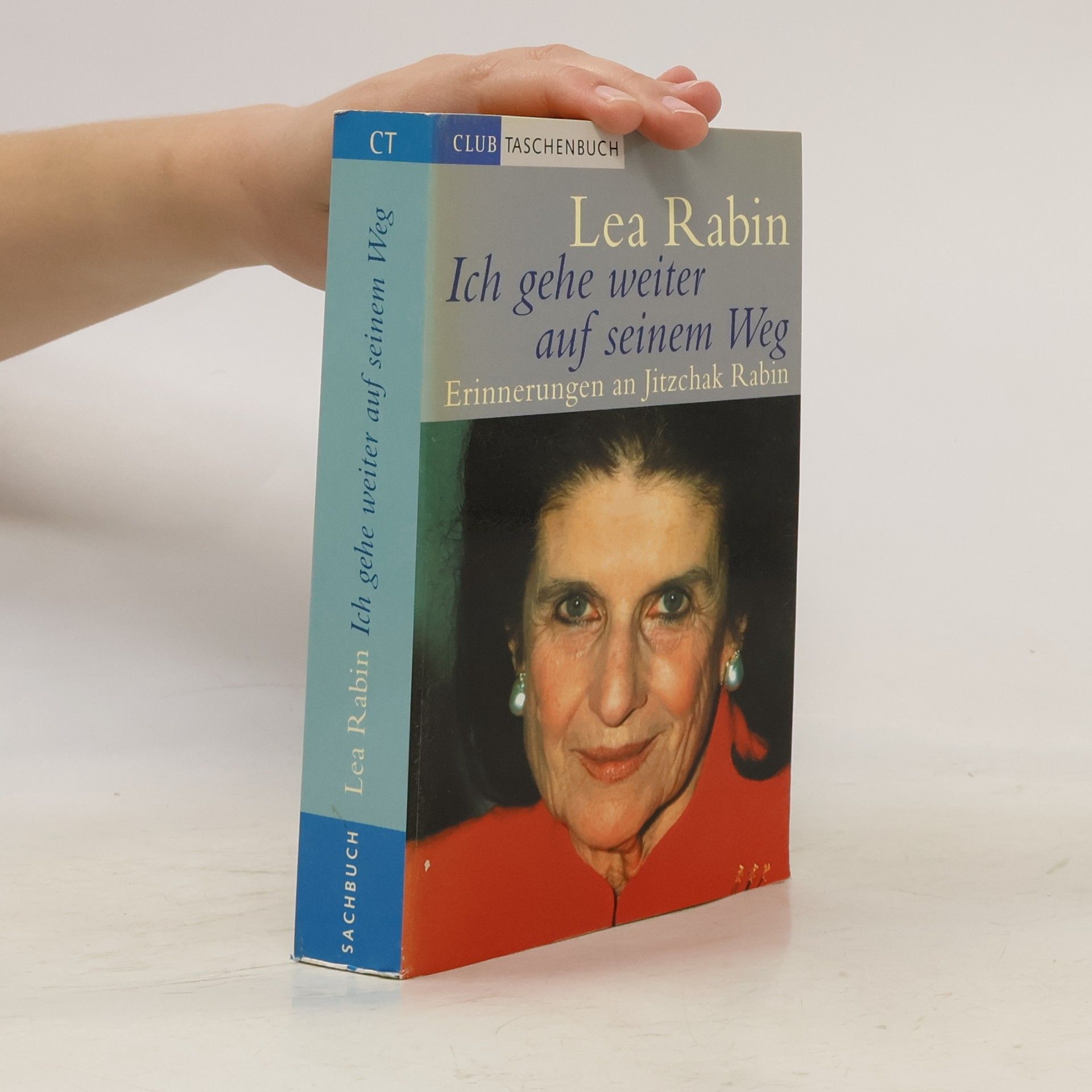 Leah Rabin Ich gehe weiter auf seinem Weg