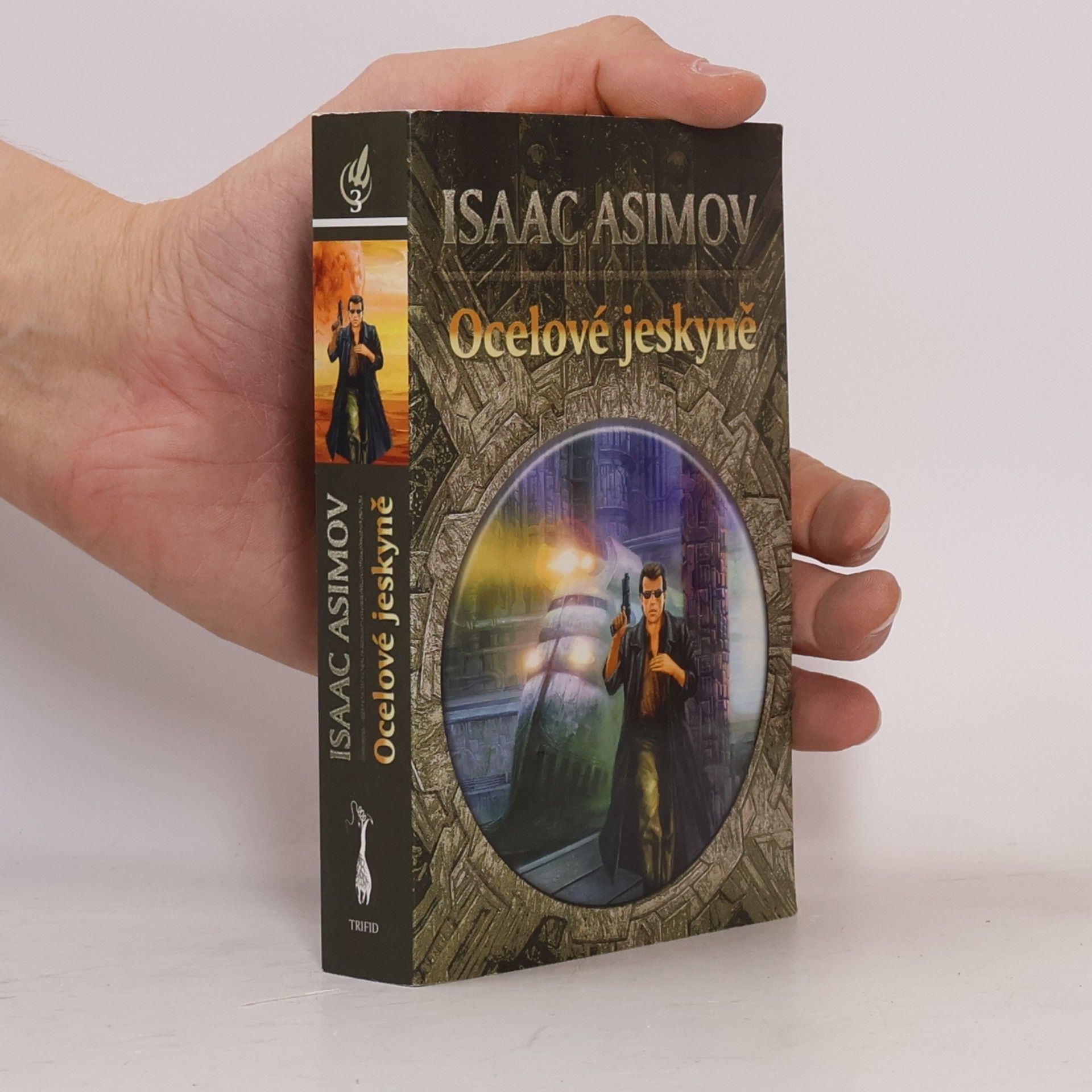 Isaac Asimov Ocelové jeskyně
