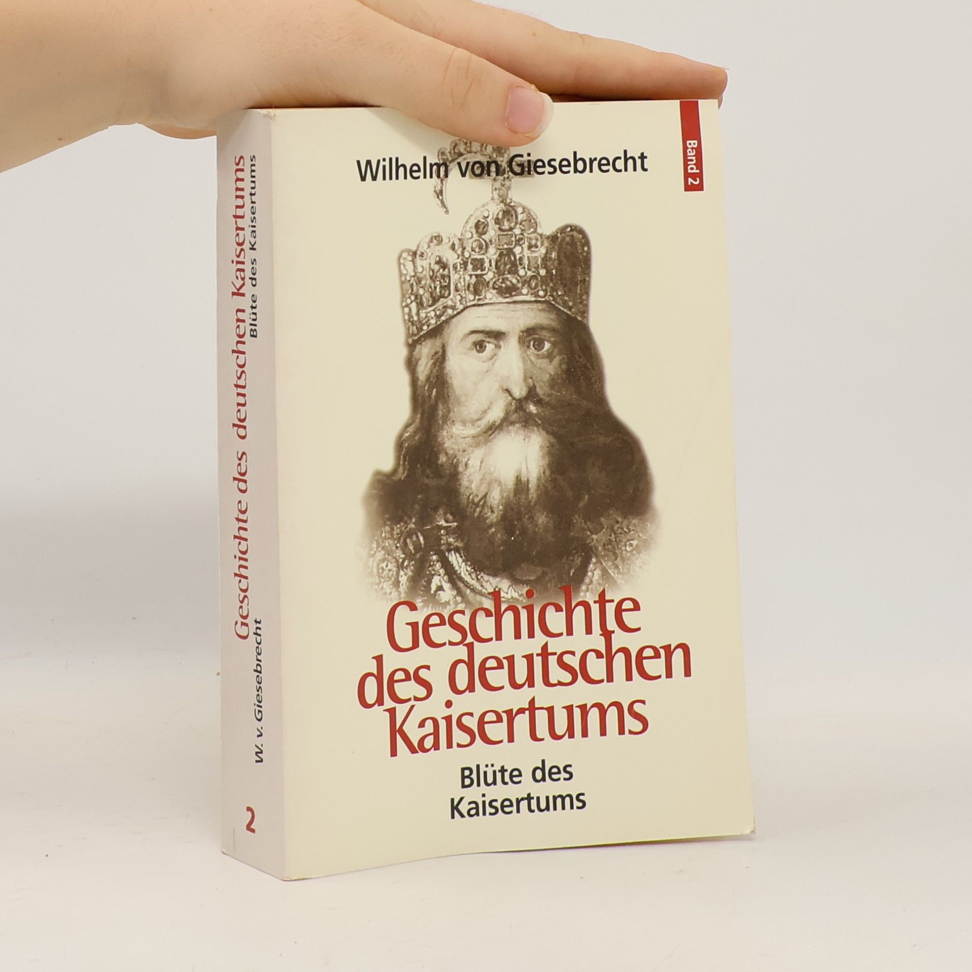 Guglielmo di Giesebrecht Geschichte des deutschen Kaisertums 2