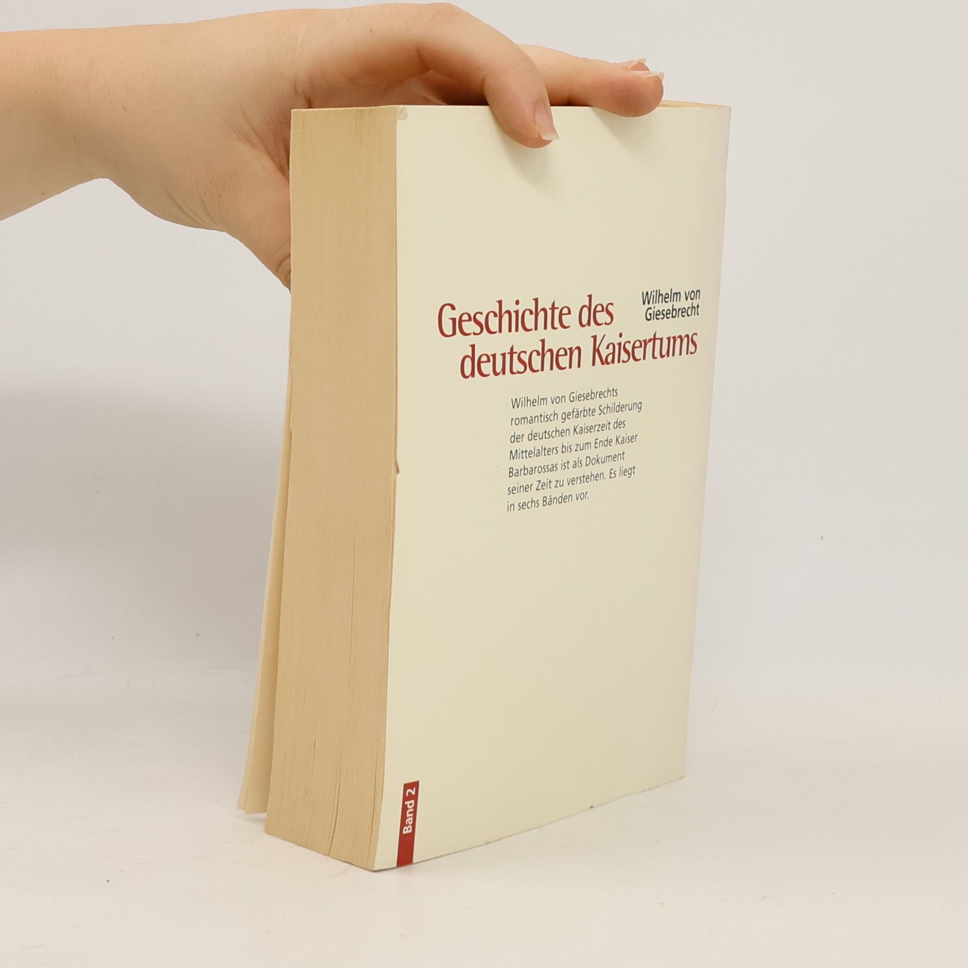 Wilhelm von Giesebrecht Geschichte des deutschen Kaisertums 2