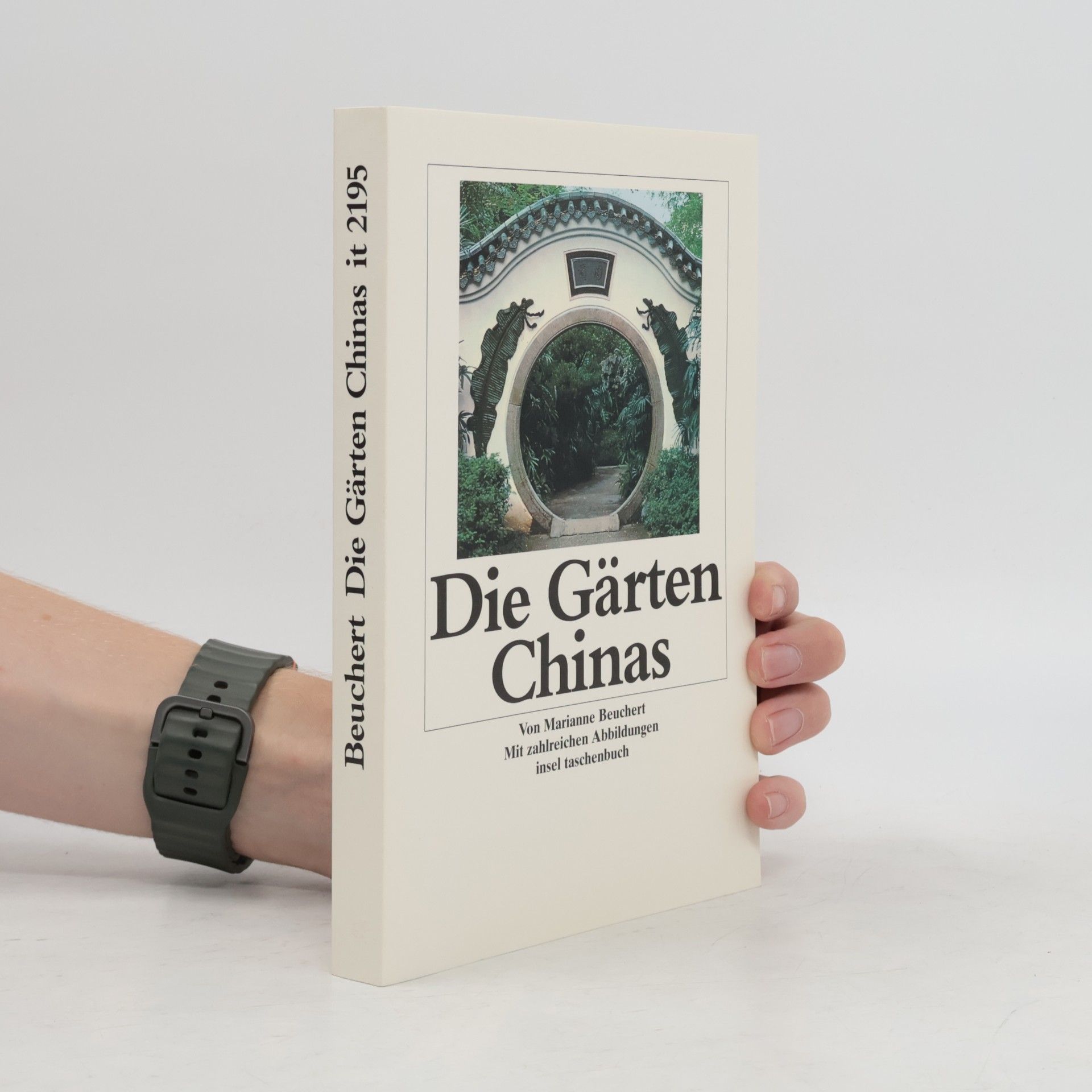Marianne Beuchert Die Gärten Chinas