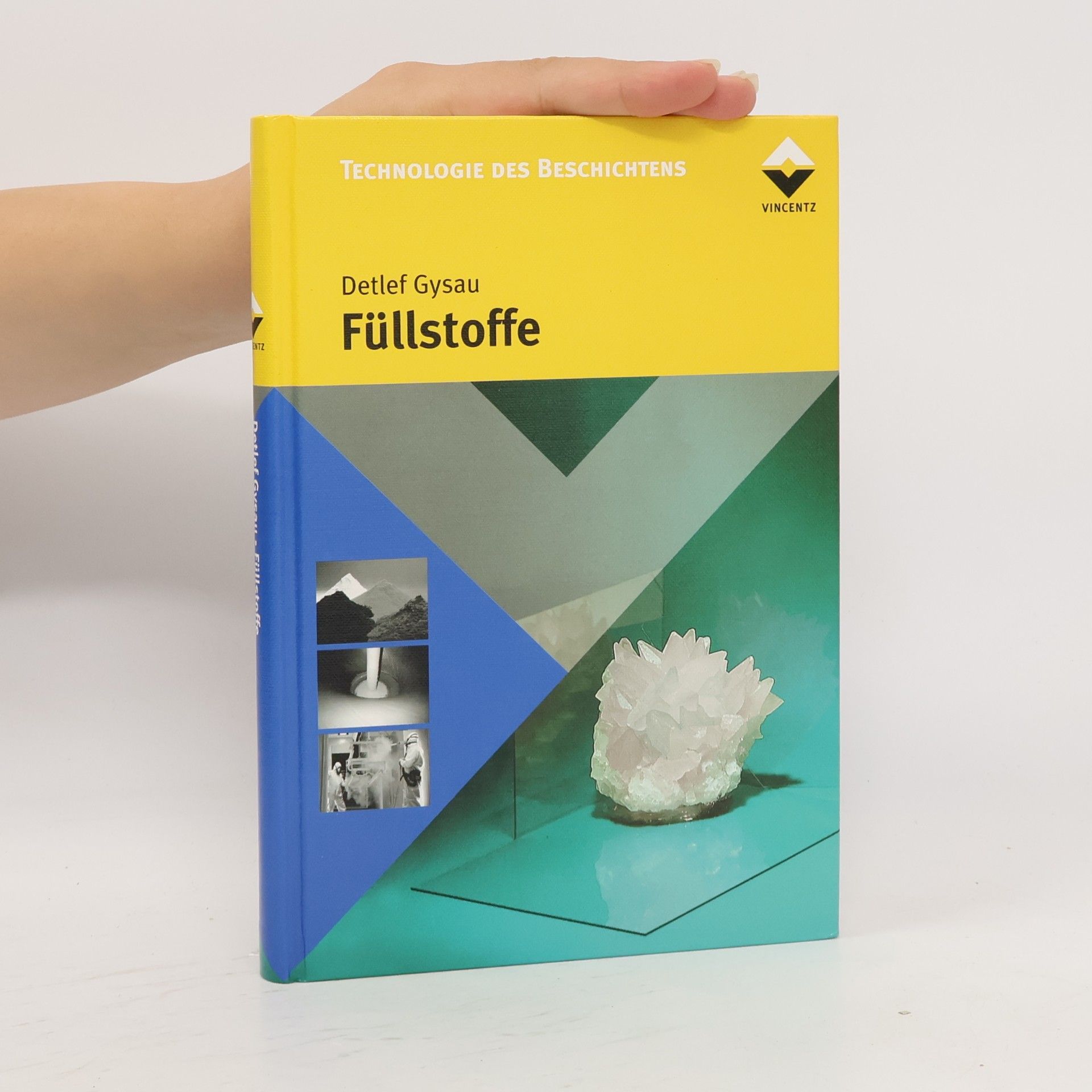 Gysau, Detlef Technologie des Beschichtens: Füllstoffe